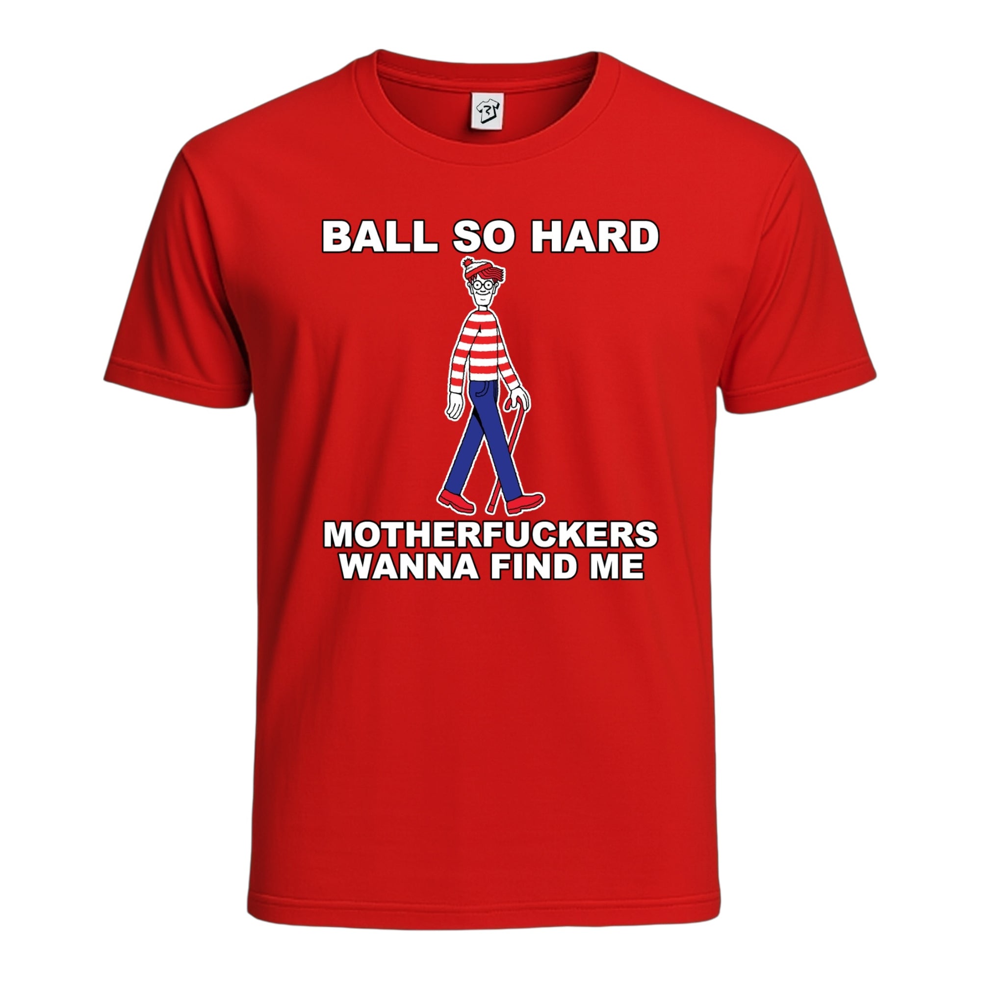 Tees Club graphic tee Ball So Hard Motherfuckers Wanna Find Me (Waldo) - Cotton Tee Navy Size S front view