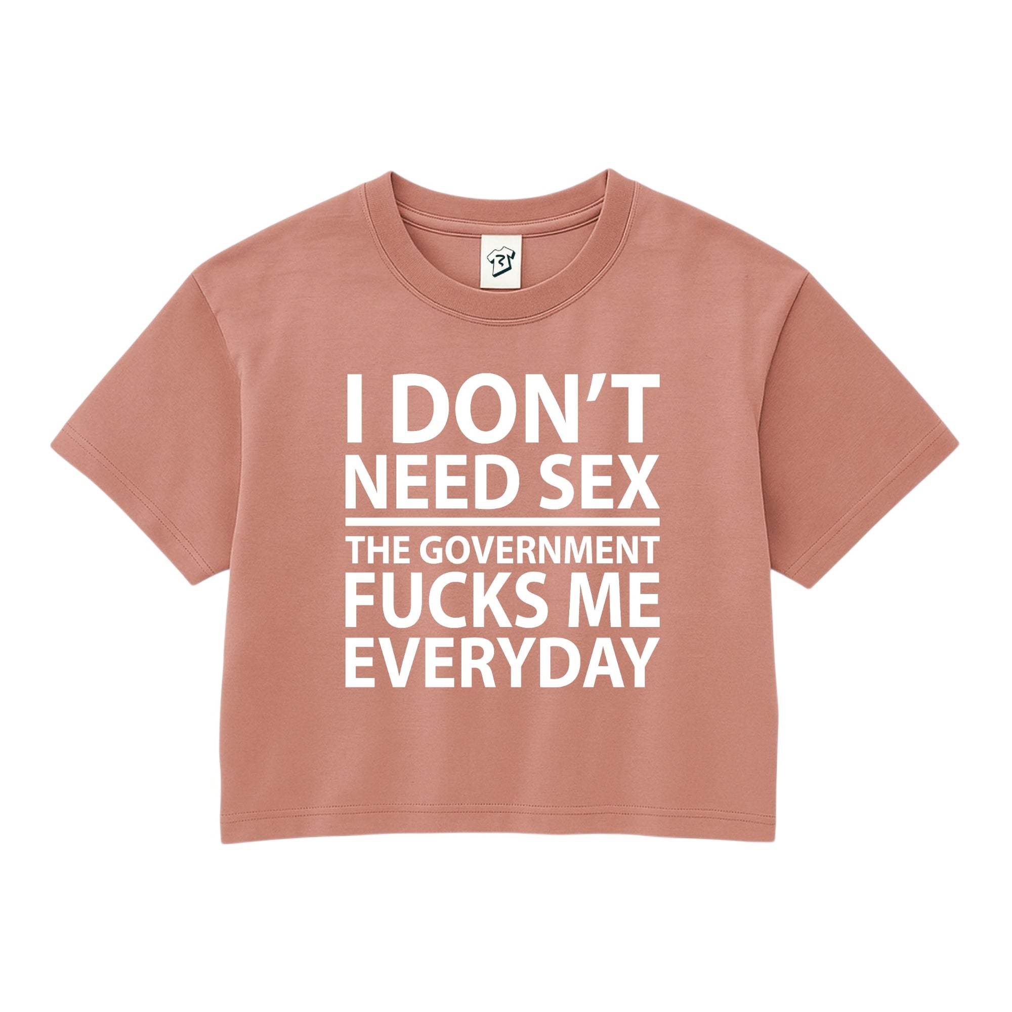 Tees Club crop top I Don't Need Sex the Government Fucks Me Everyday - Crop Top Black Size XS back view