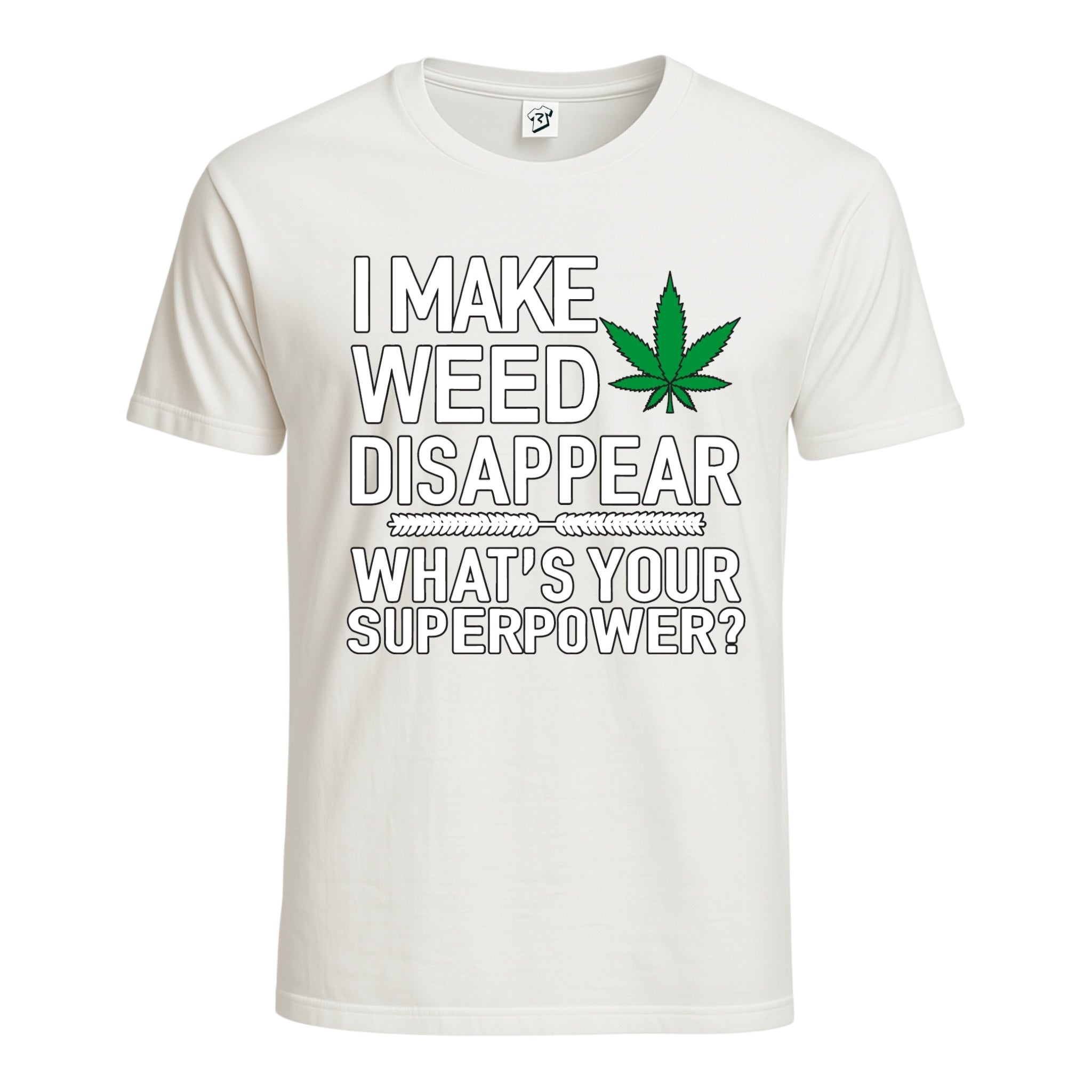 Tees Club graphic tee I Make Weed Disappear What's Your Superpower? - Cotton Tee Navy Size 2XL detail