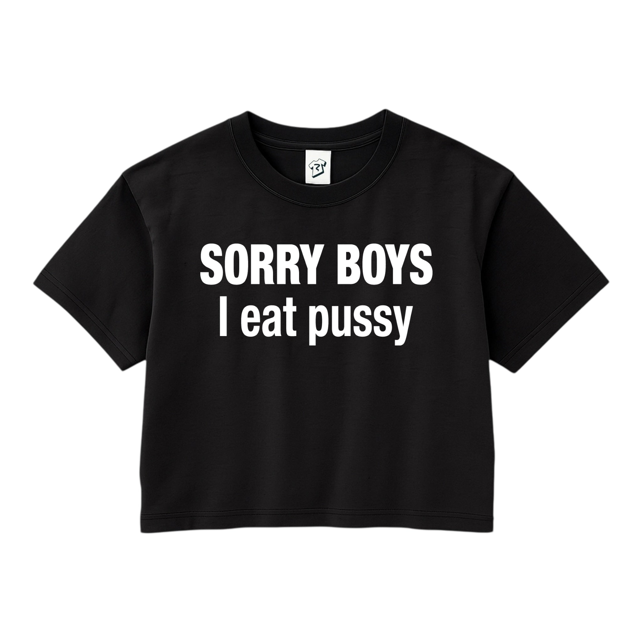 Tees Club crop top Sorry Boys I Eat Pussy - Crop Top Black Size S detail