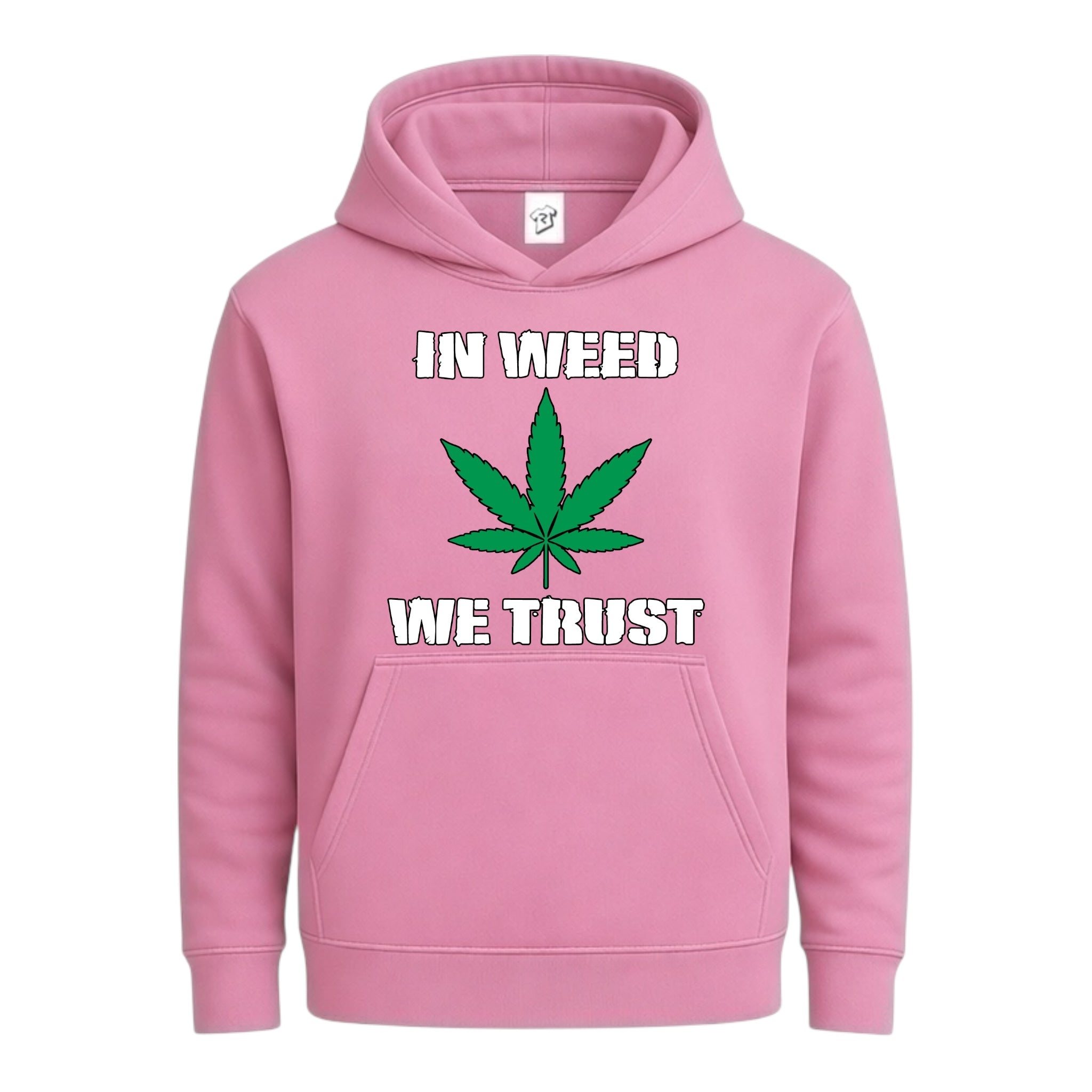 In Weed We Trust - Hoodie