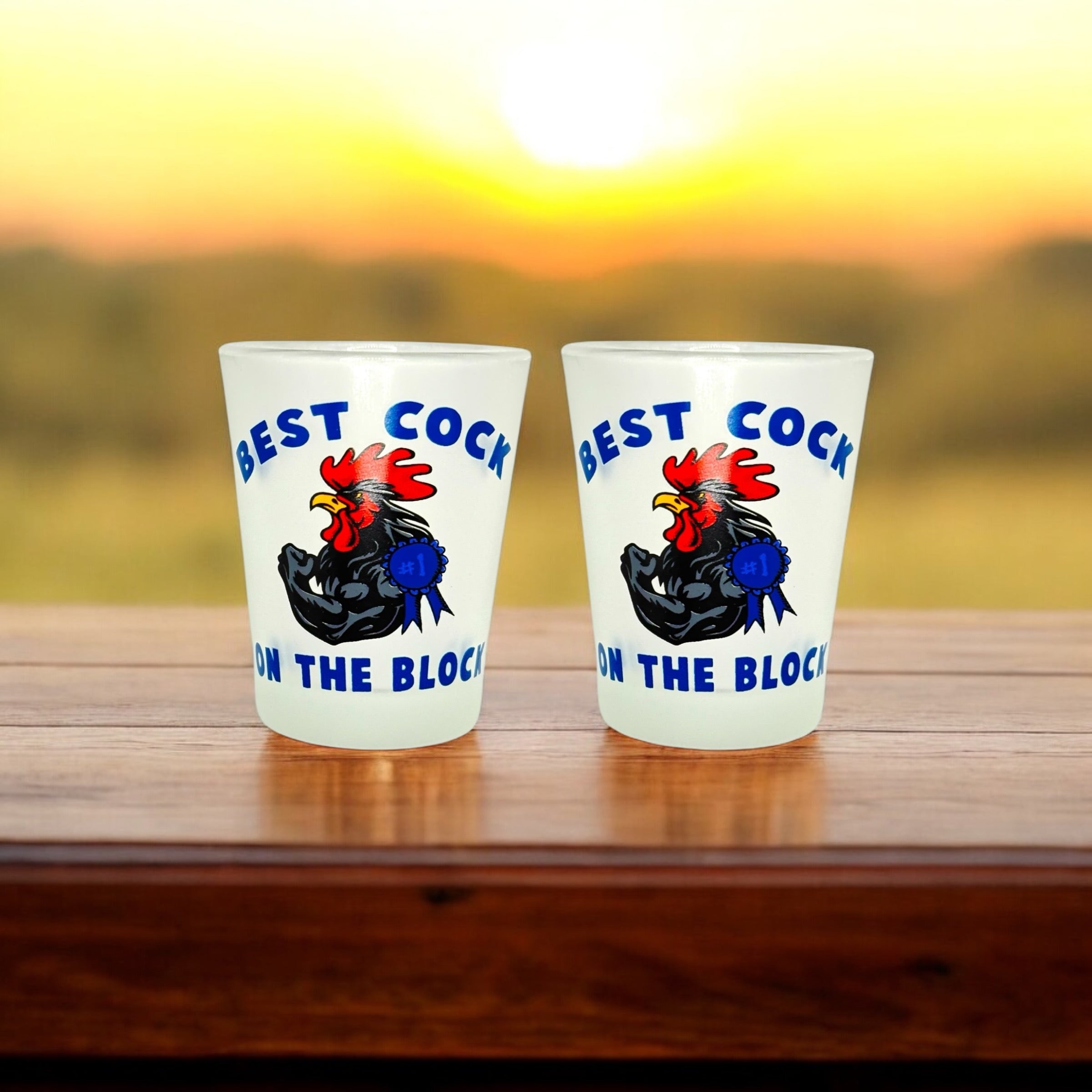 "Best Cock on the Block" Funny Shot Glass