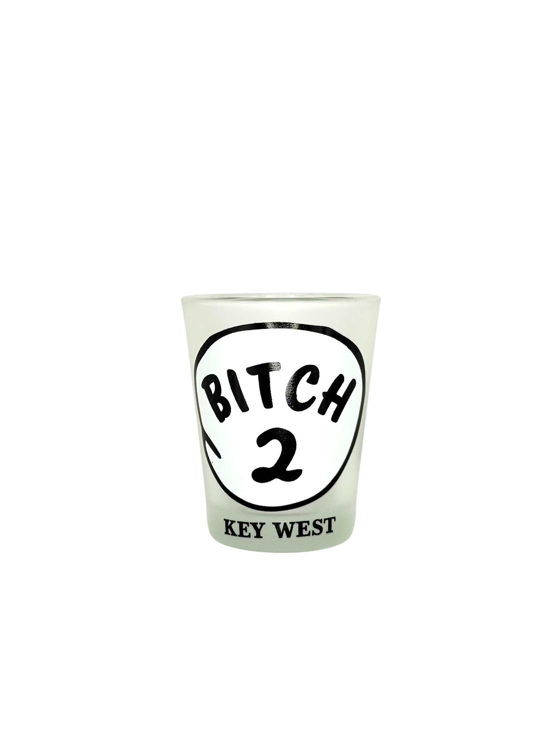 Tees Club shot glass set Bitch 1, 2 - Funny Shot Glasses KW detail