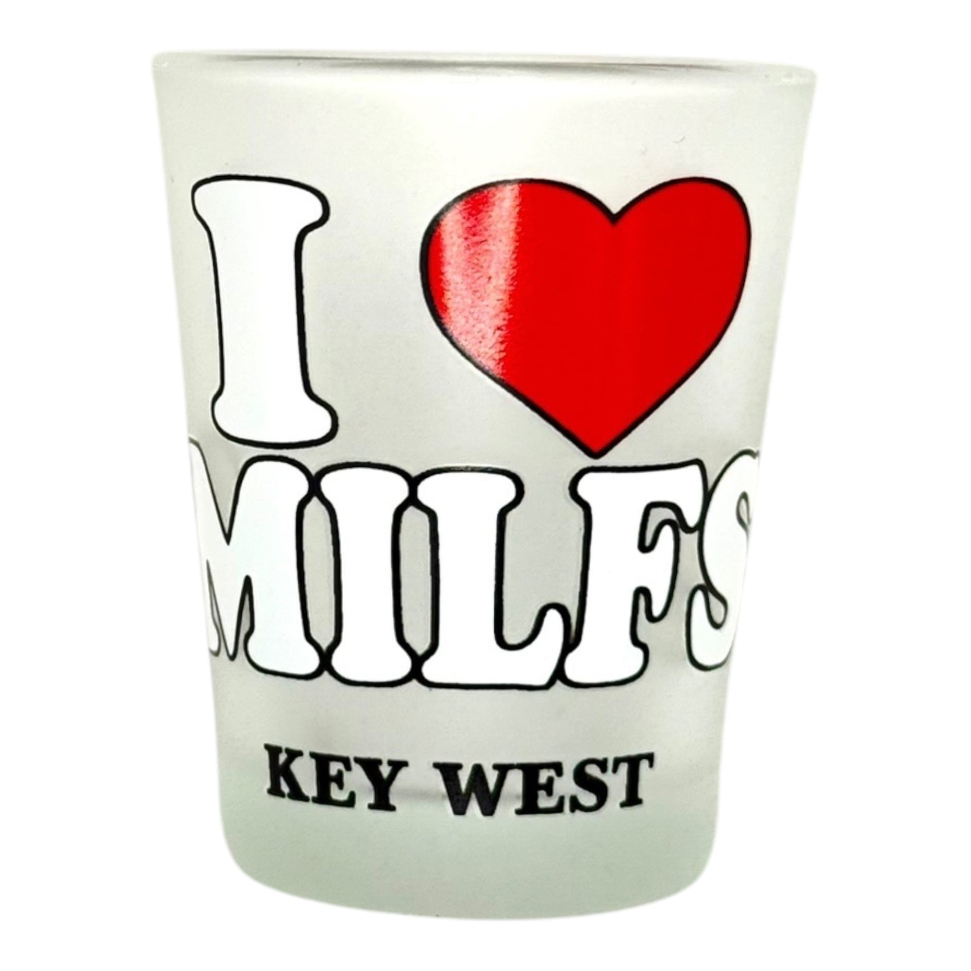 Tees Club shot glass set I Love MILFS - Funny Shot Glass KW front view