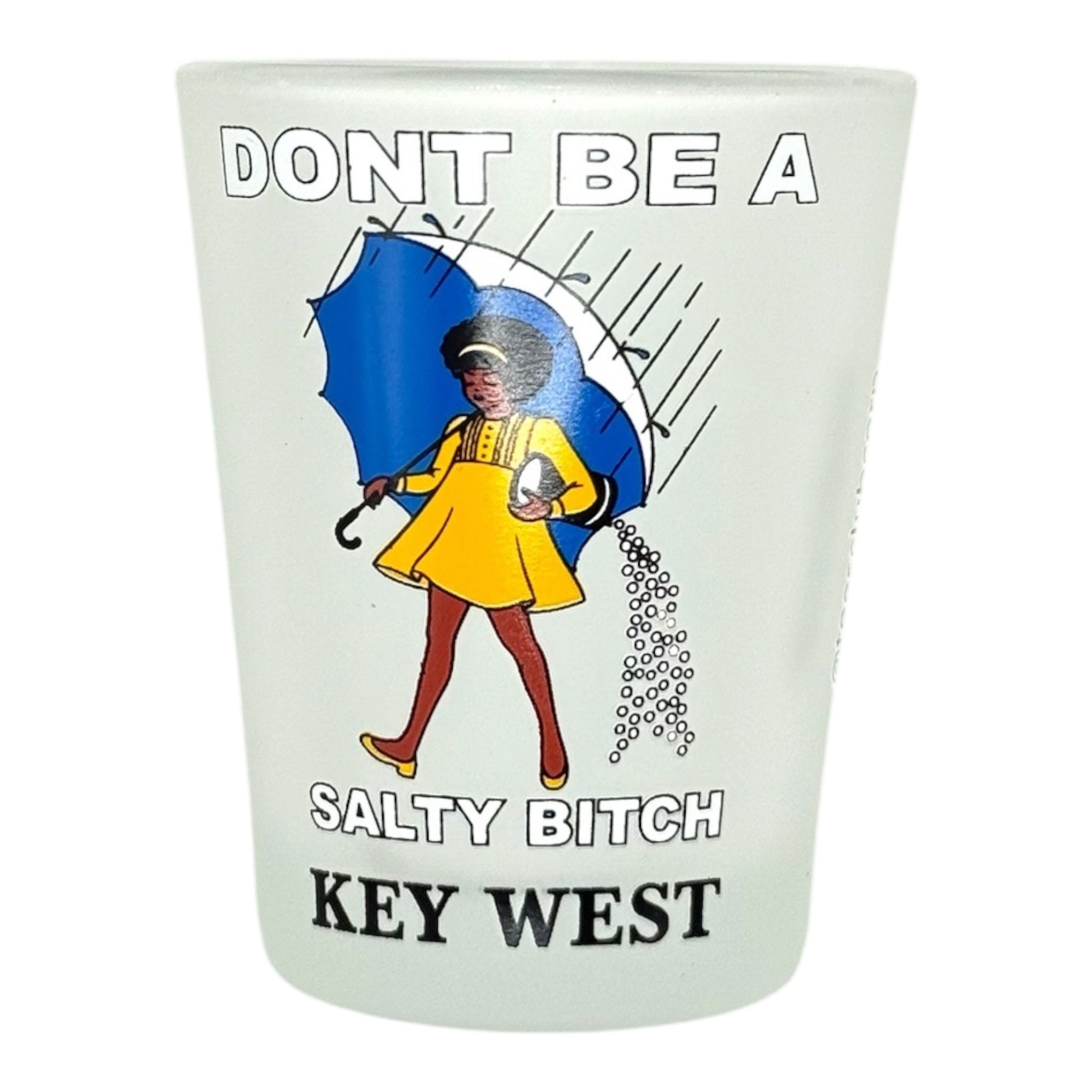 Tees Club shot glass set Don't Be a Salty Bitch (Curly) - Funny Shot Glass KW front view