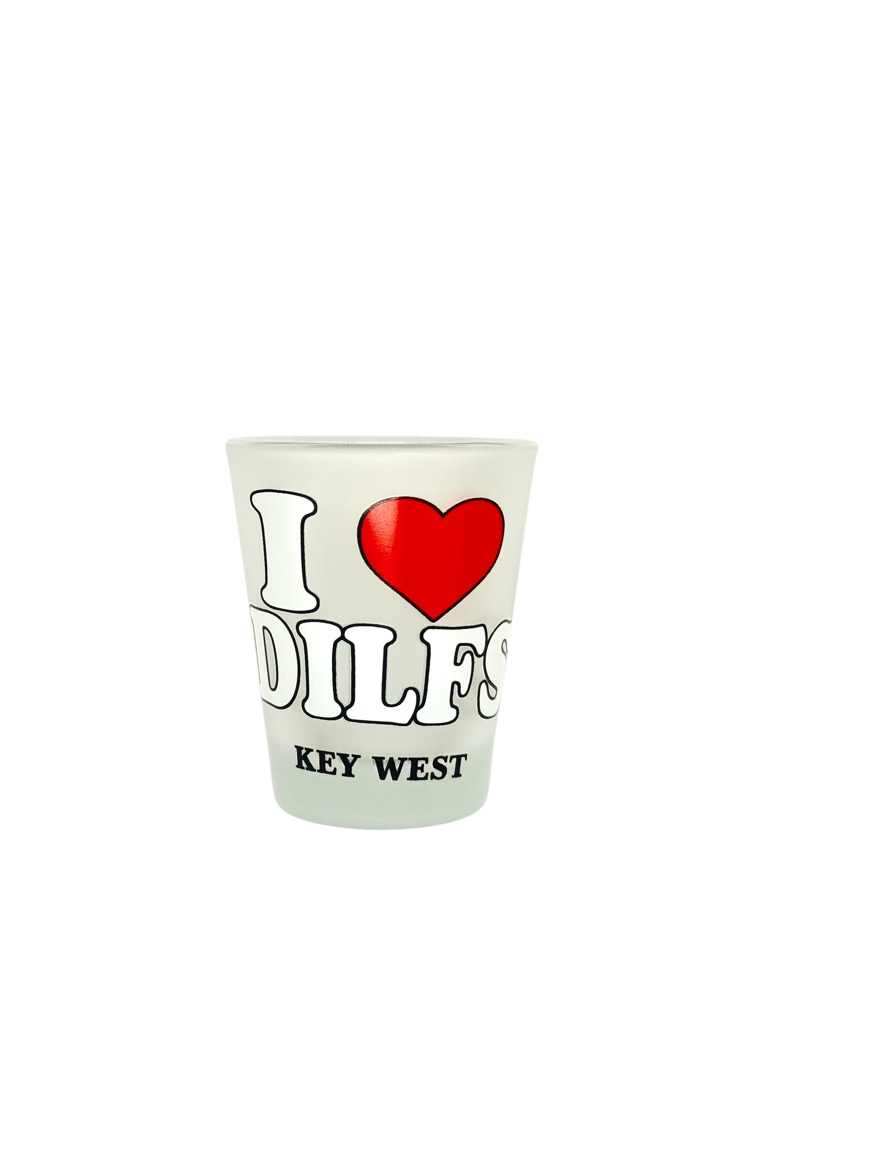 Tees Club shot glass set I Love DILFS - Funny Shot Glass KW back view