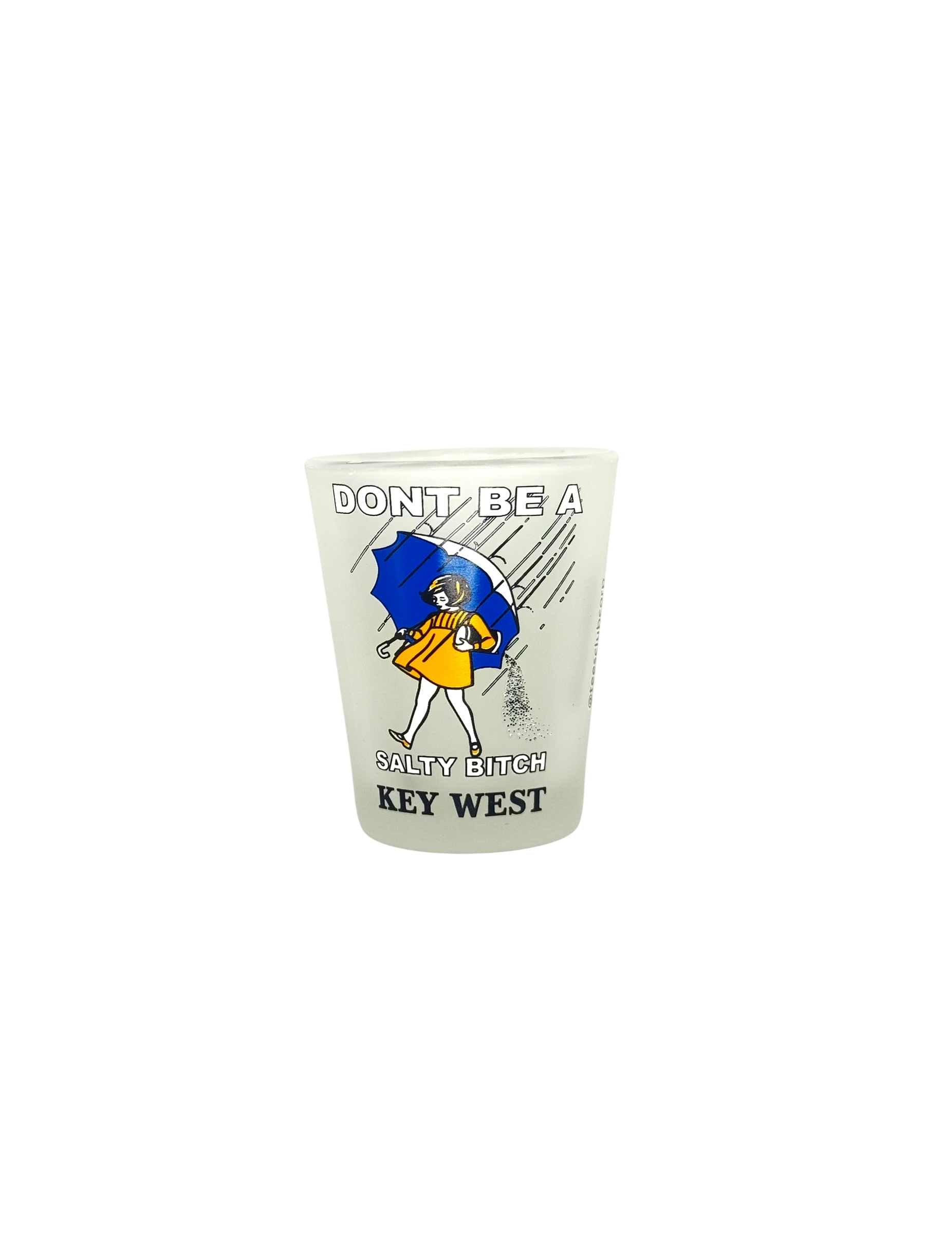 Tees Club shot glass set Don't Be a Salty Bitch - Funny Shot Glass KW back view
