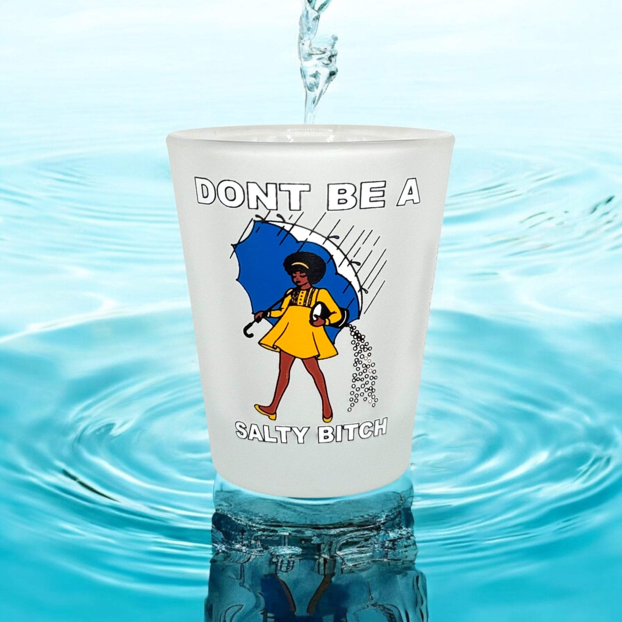 Tees Club shot glass set Don't Be a Salty Bitch (Curly Girl) - Funny Shot Glass detail