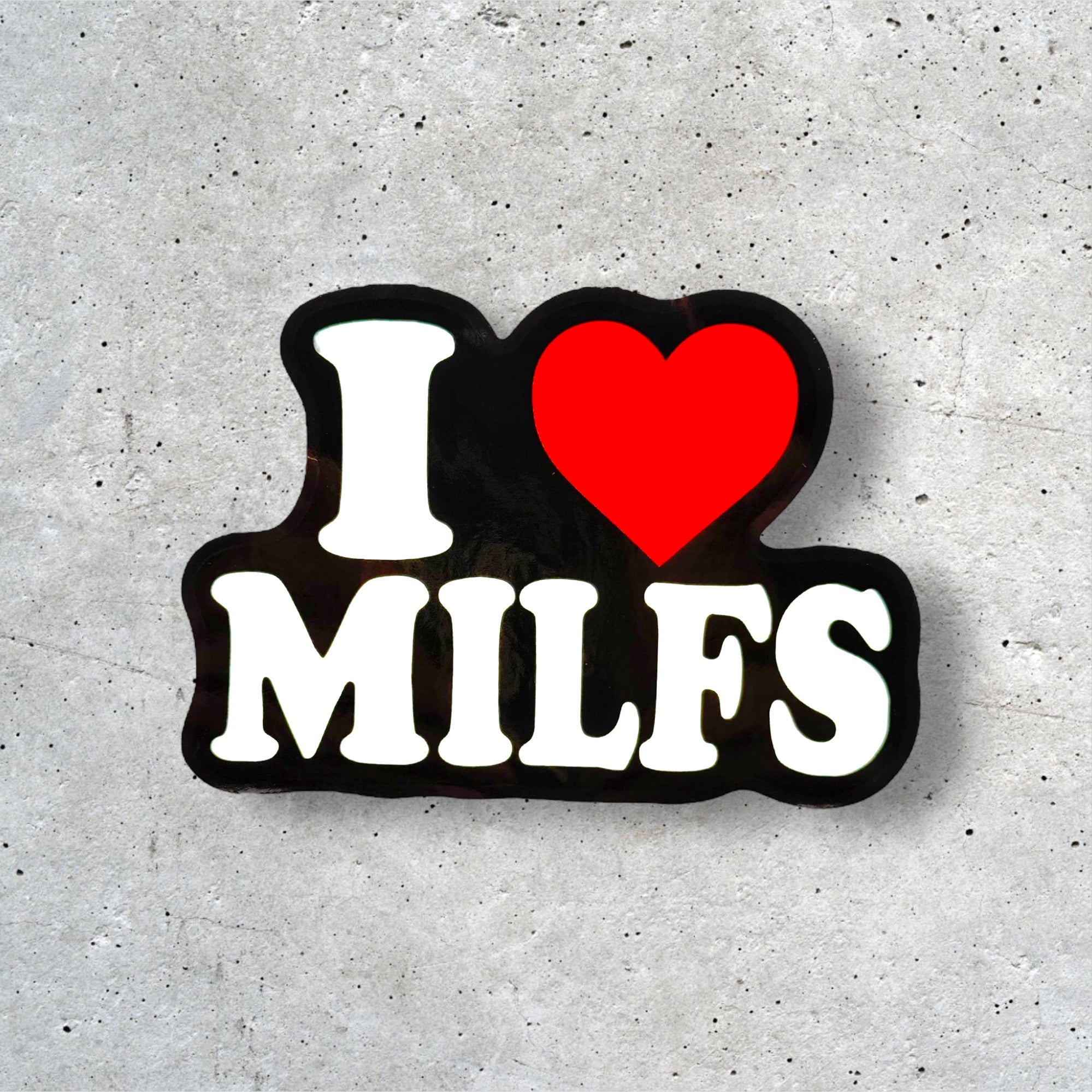 Tees Club vinyl sticker pack I Love Milfs - Sticker (4" x 3") X3 pack detail