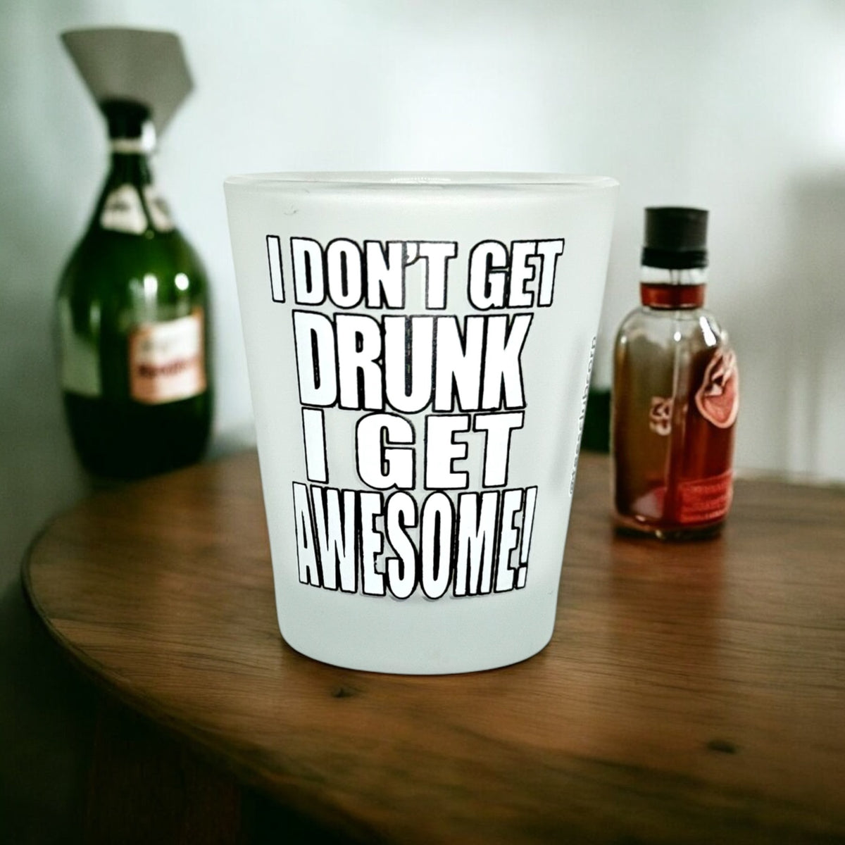 Tees Club shot glass set I Don't Get Drunk I Get Awesome - Funny Shot Glass detail