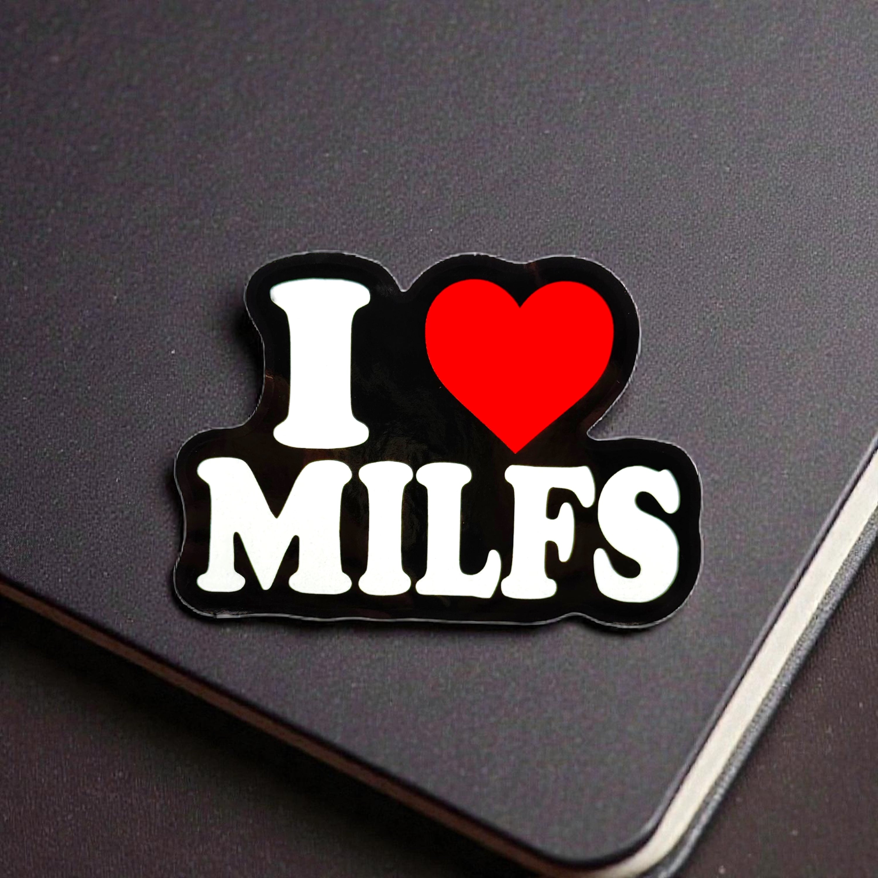 Tees Club vinyl sticker pack I Love Milfs - Sticker (4" x 3") X3 pack detail