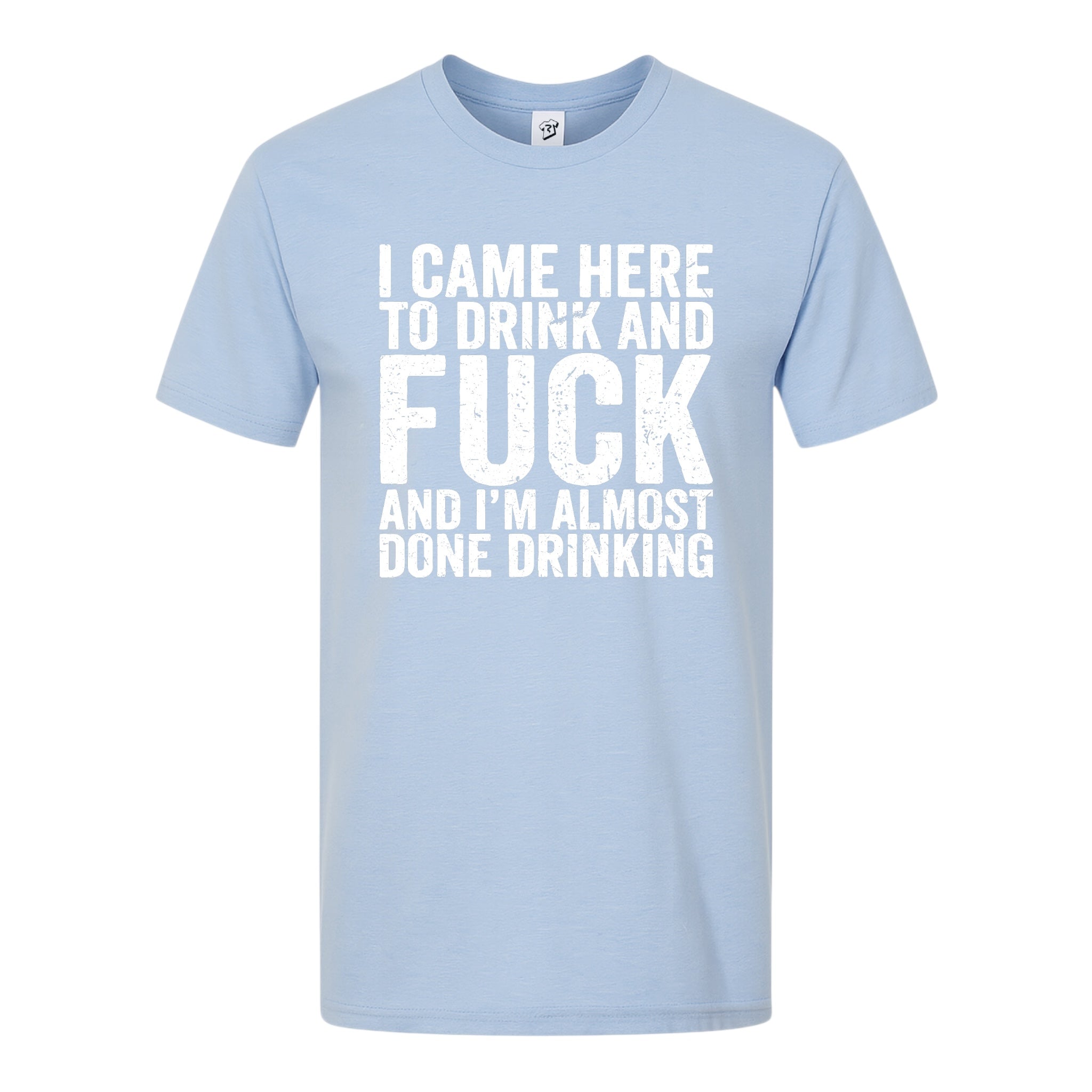 Tees Club graphic tee I Came Here to Drink and Fuck - Premium Tee Black Size M detail