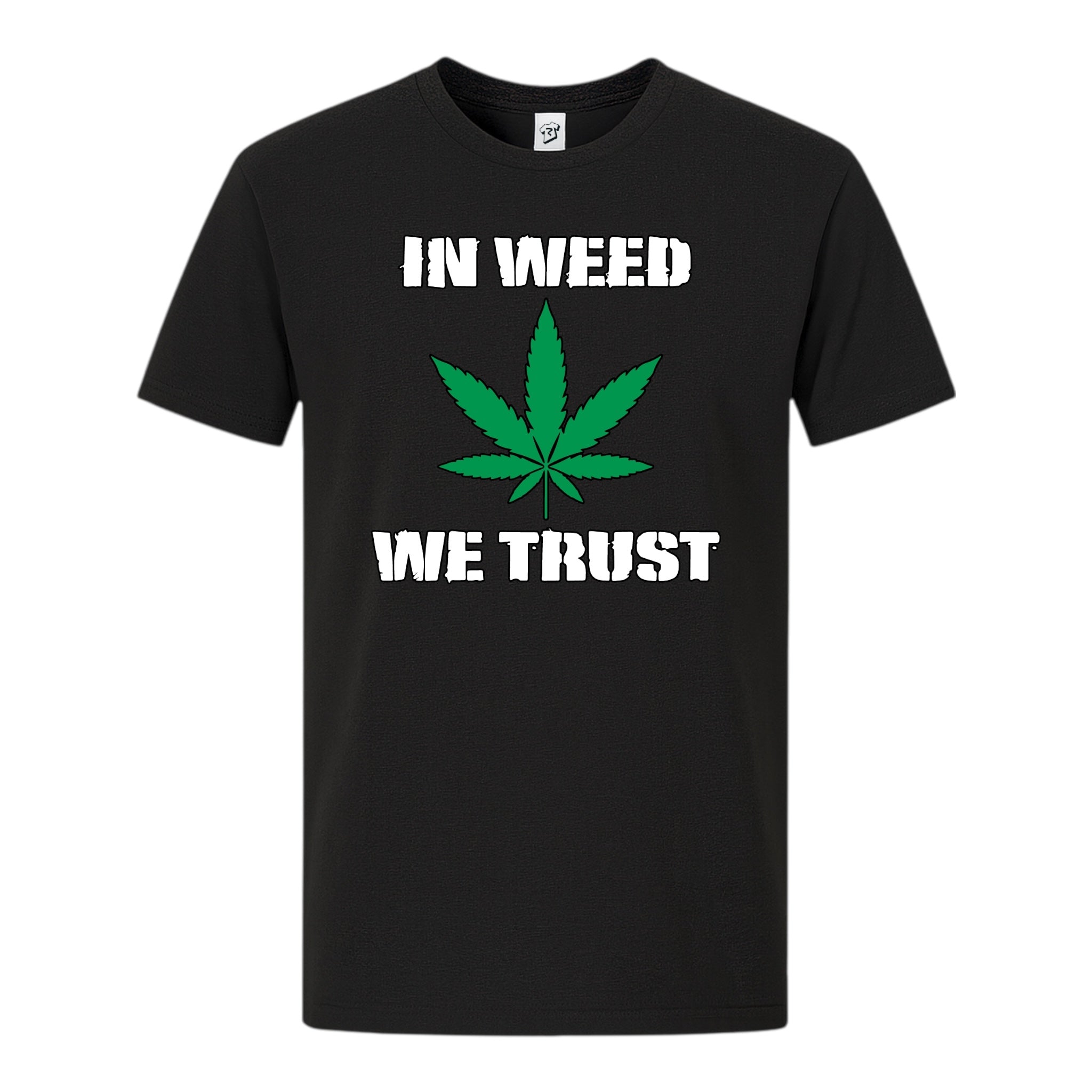 In Weed We Trust - Premium Tee