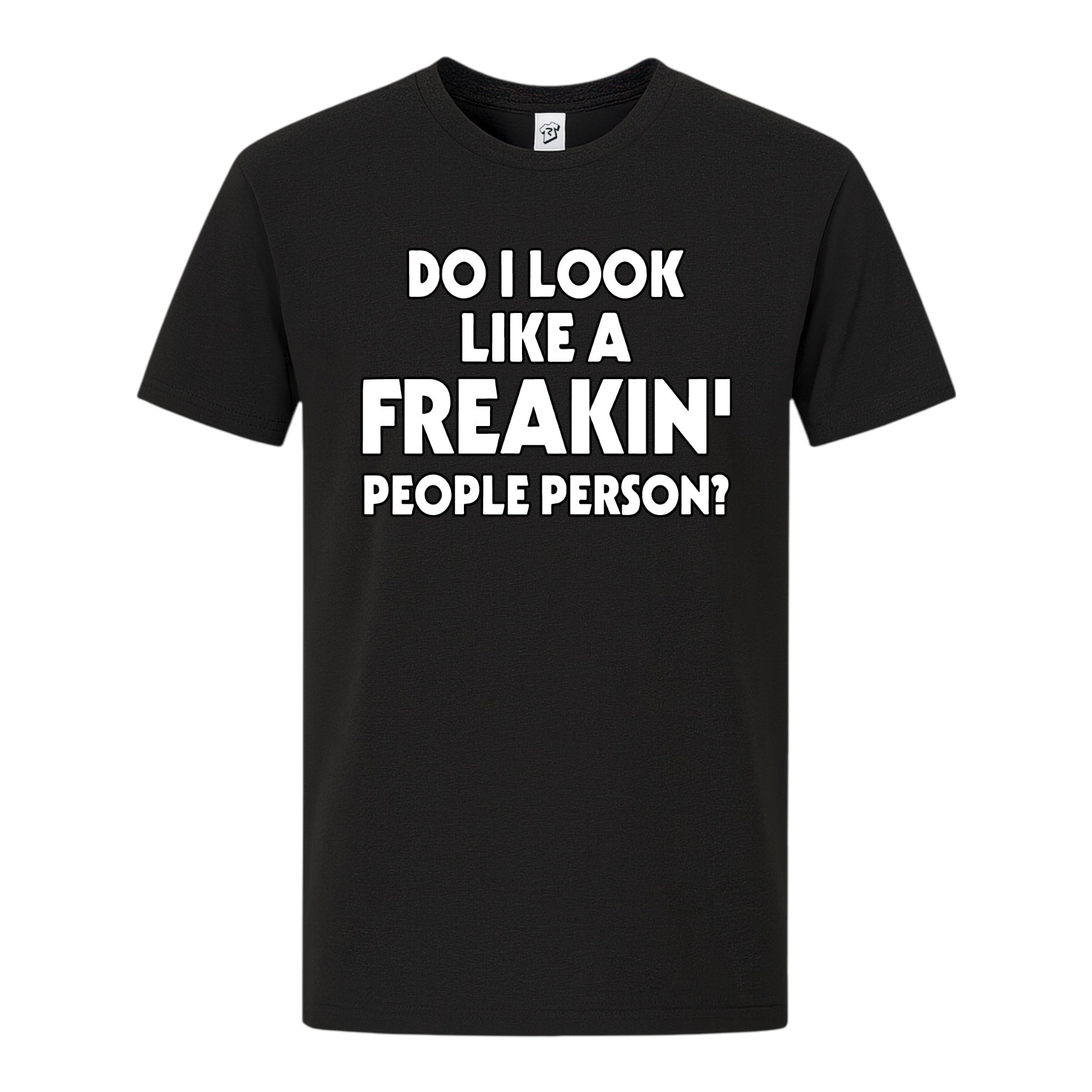 Tees Club graphic tee Do I Look Like a Freakin' People Person? - Premium Tee Black Size S back view