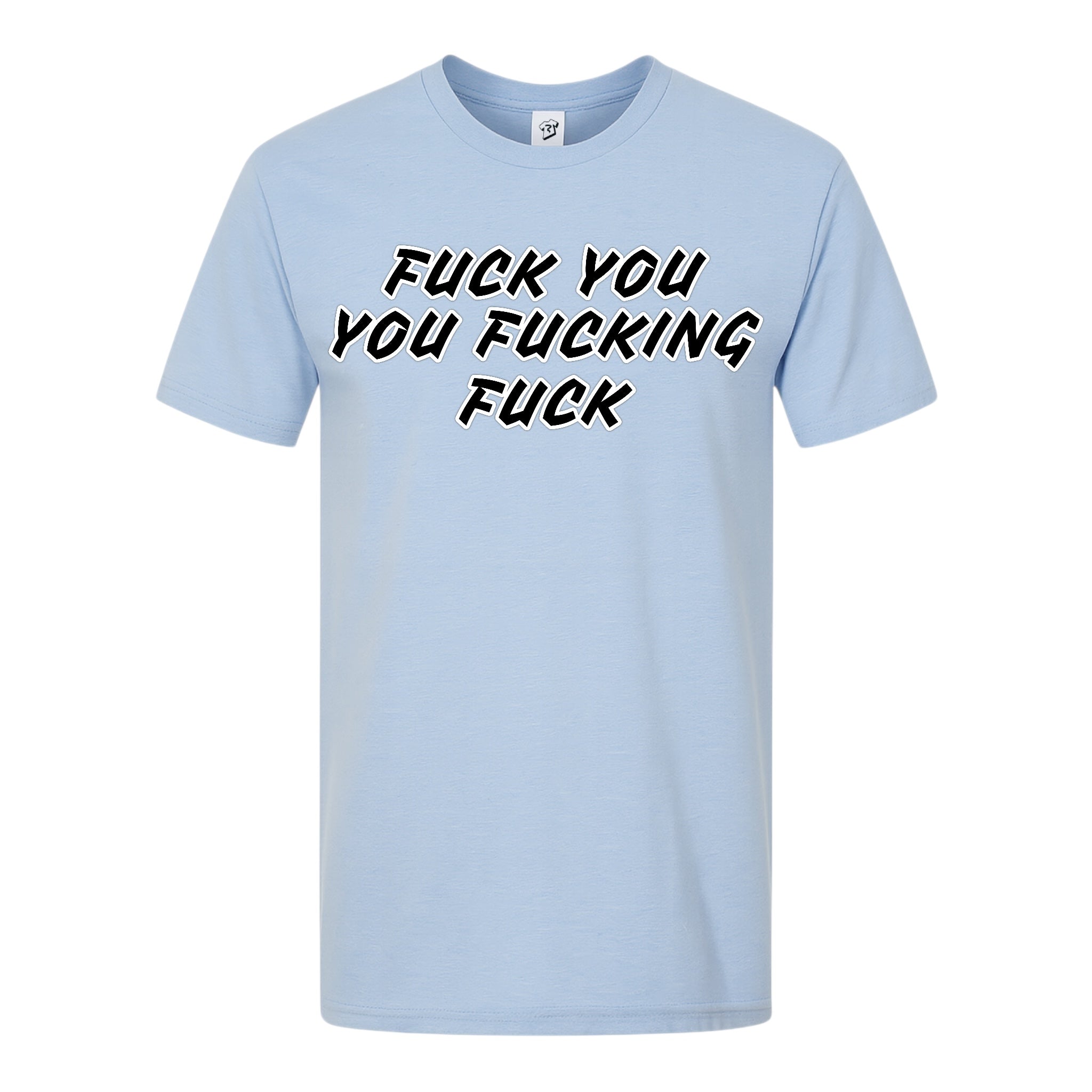 Tees Club graphic tee Fuck You You Fucking Fuck - Premium Tee Black Size L detail
