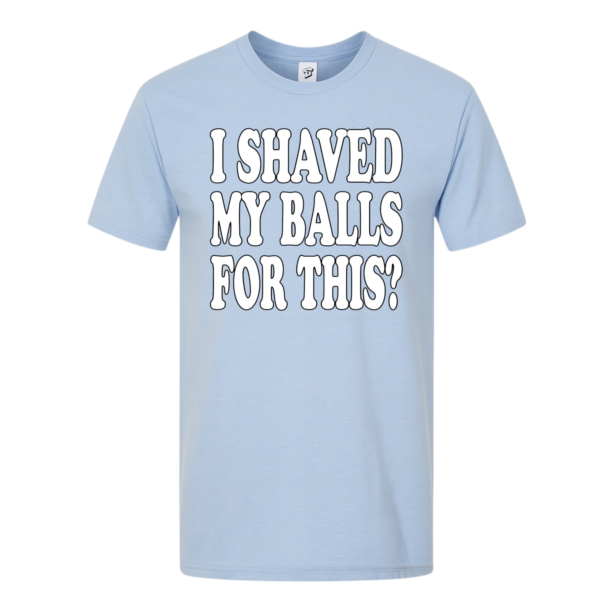 Tees Club graphic tee I Shaved My Balls For This? - Premium Tee Black Size L detail