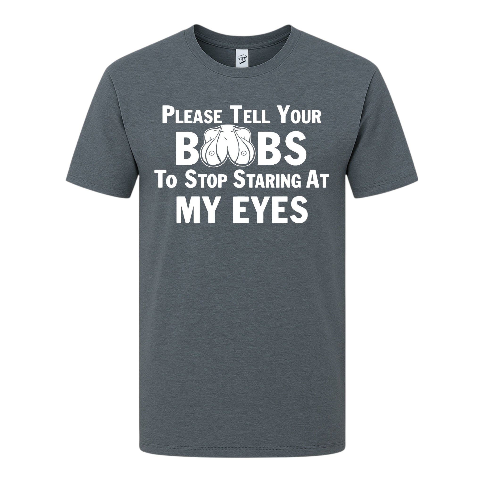 Tees Club graphic tee Please Tell Your Boobs to Stop Staring At My Eyes - Premium Tee Black Size M detail