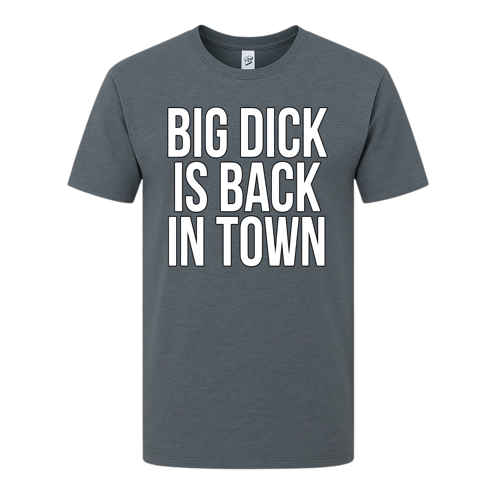 Tees Club graphic tee Big Dick Is Back in Town - Premium Tee Black Size M detail