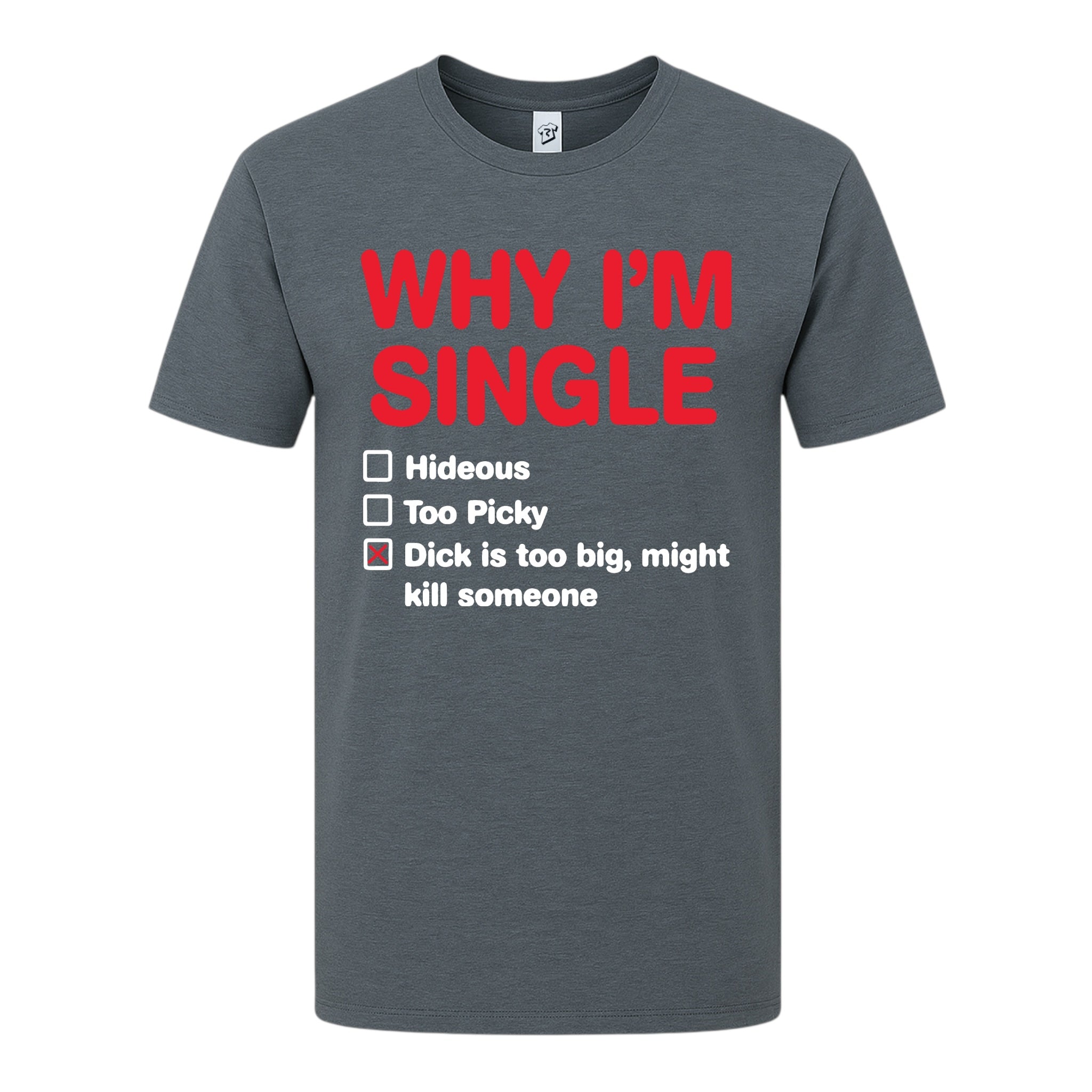 Tees Club graphic tee Why I'm Single - Premium Tee Black Size M detail