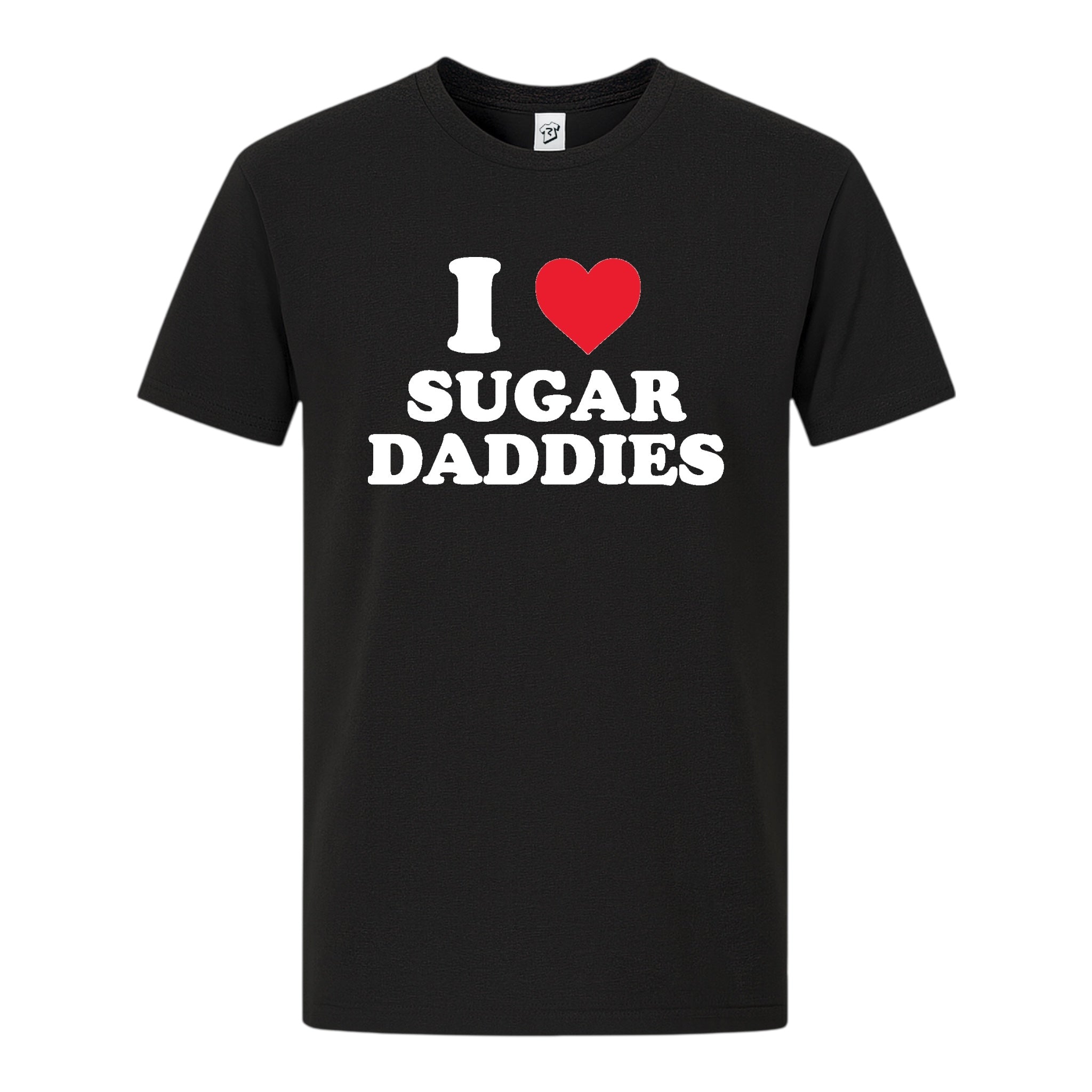 Tees Club graphic tee I Love Sugar Daddies - Premium Tee Black Size S front view