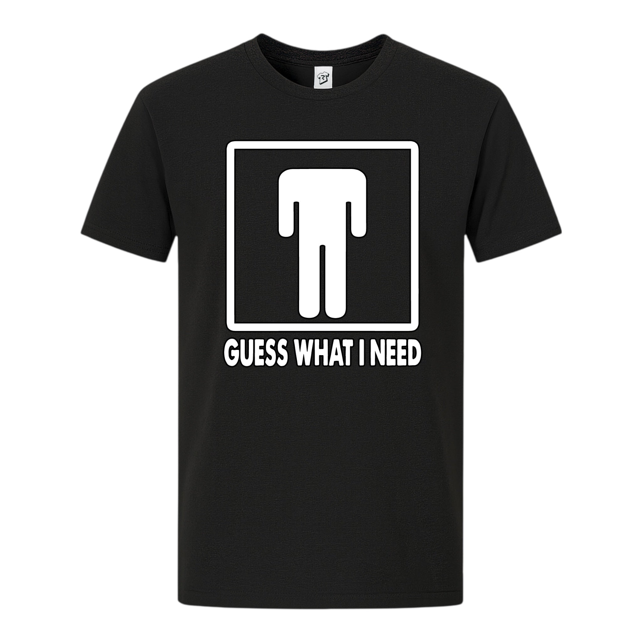 Tees Club graphic tee Guess What I Need - Premium Tee Black Size M detail