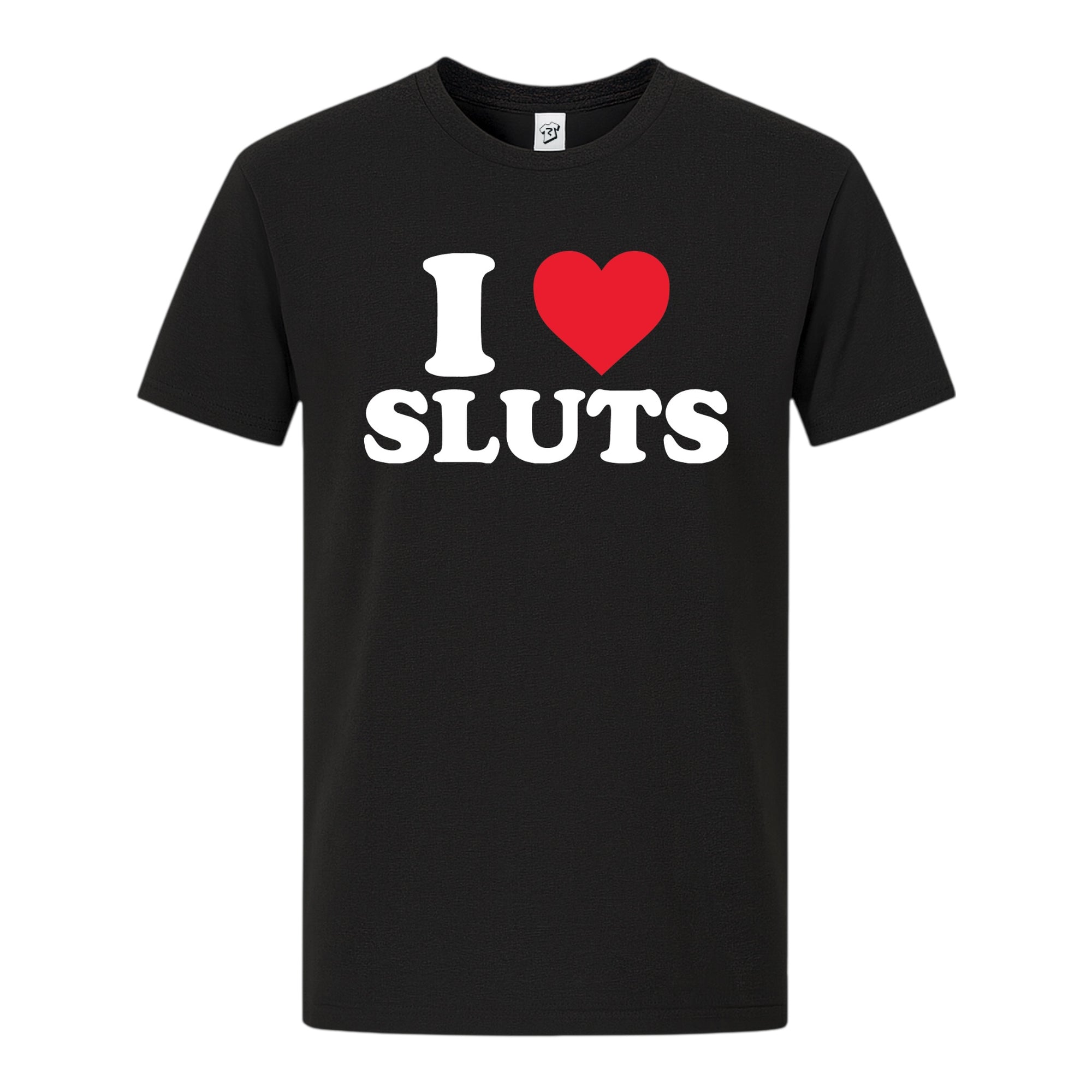 Tees Club graphic tee I Love Sluts - Premium Tee Black Size S front view