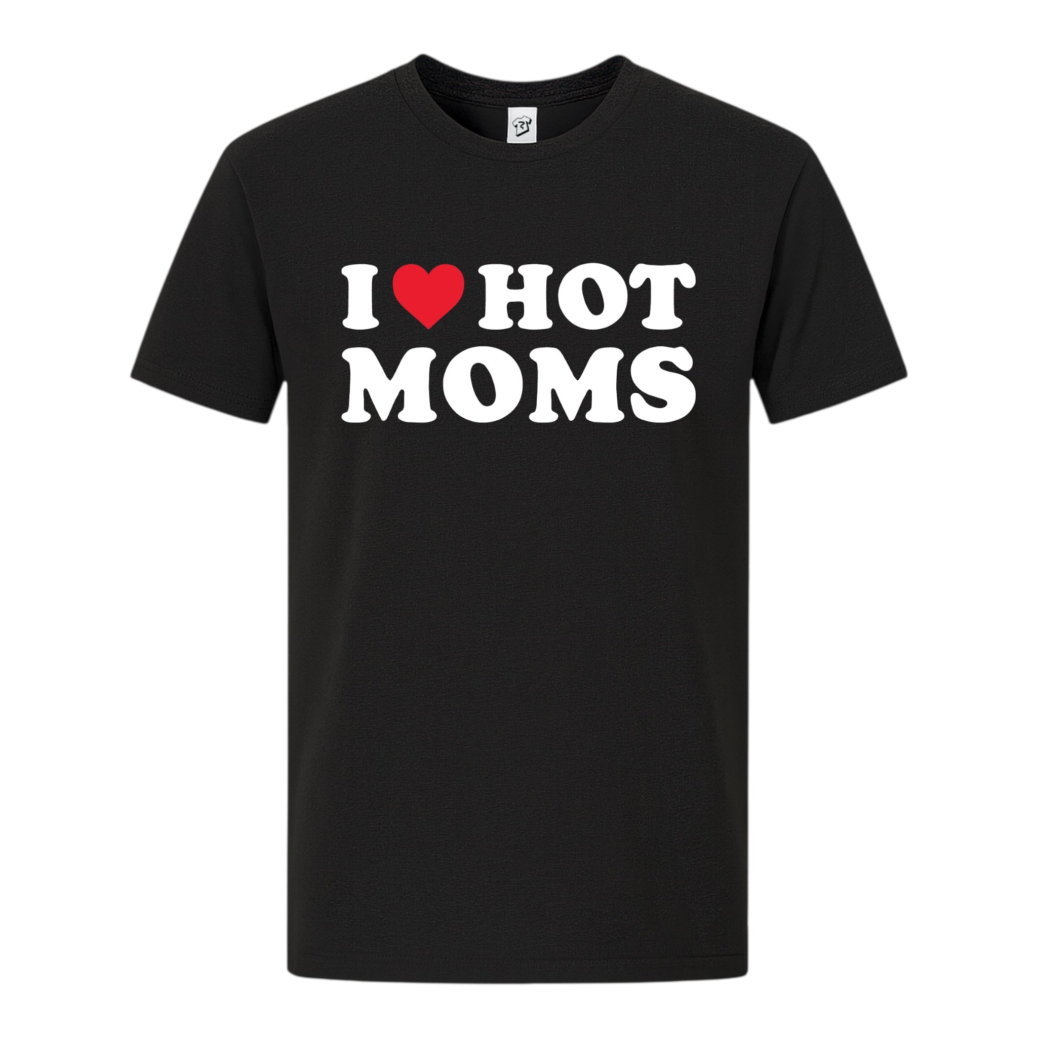 Tees Club graphic tee I Love Hot Moms - Premium Tee Black Size S front view