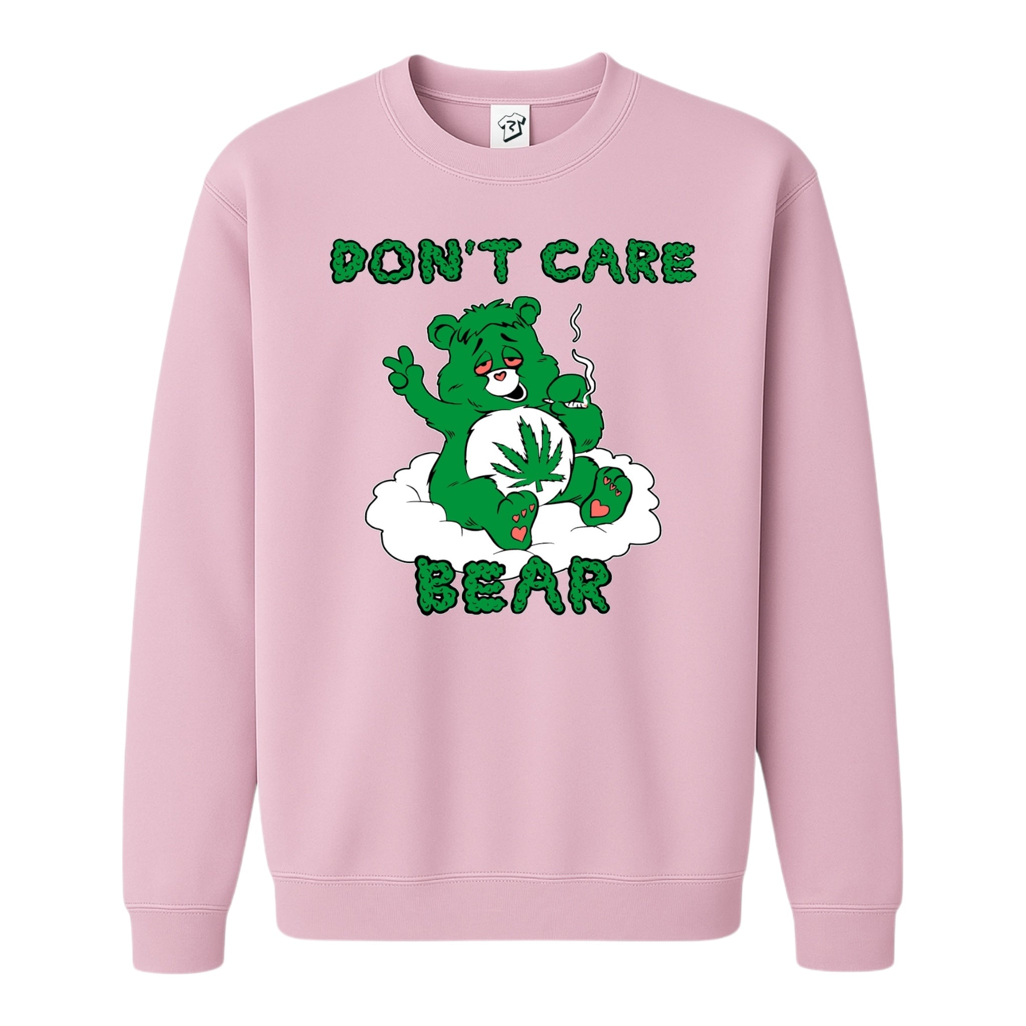 Don't Care Lazy Bear - Sweatshirt