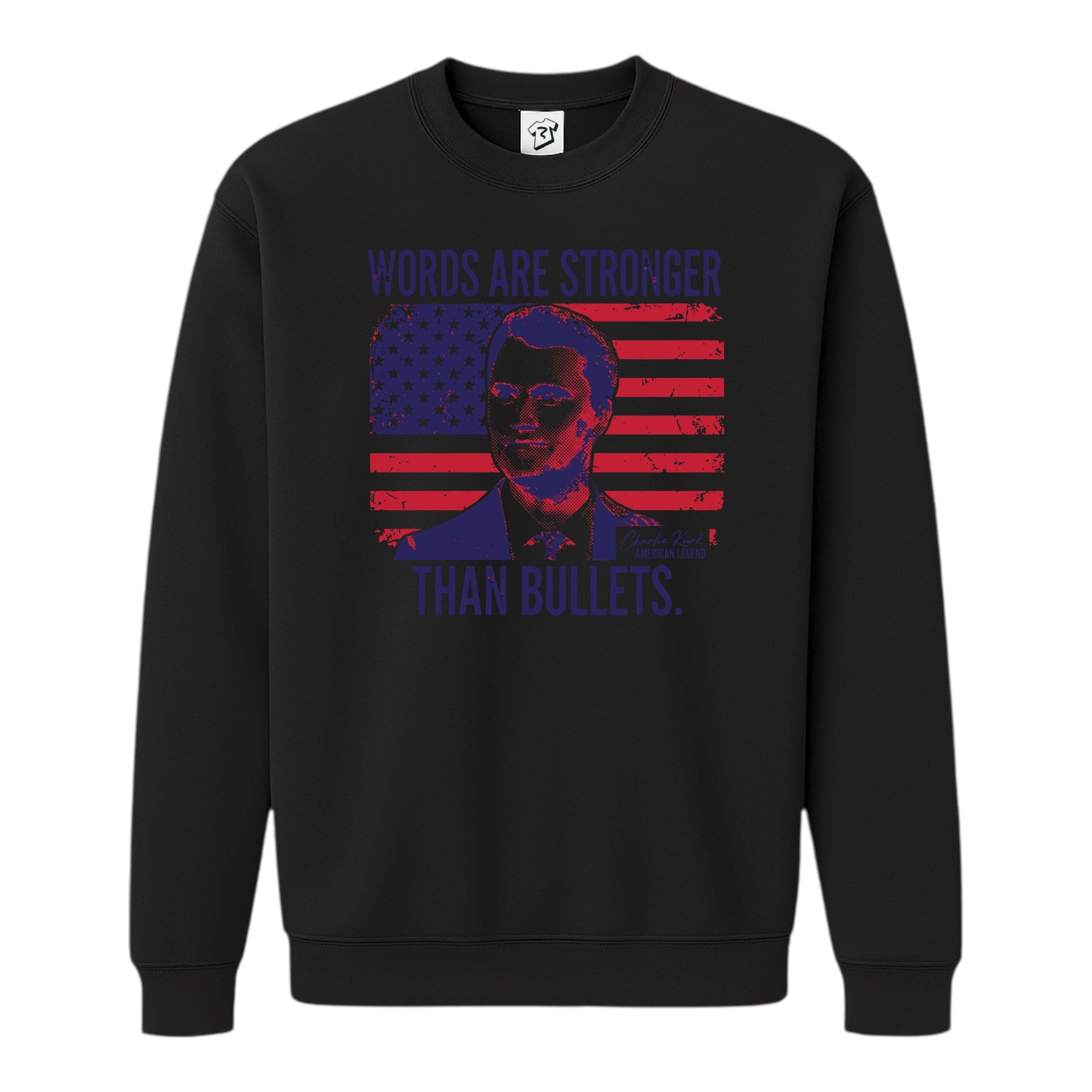 Tees Club crewneck sweatshirt Words Are Stronger Than Bullets Charlie Kirk - Sweatshirt Black Size S back view