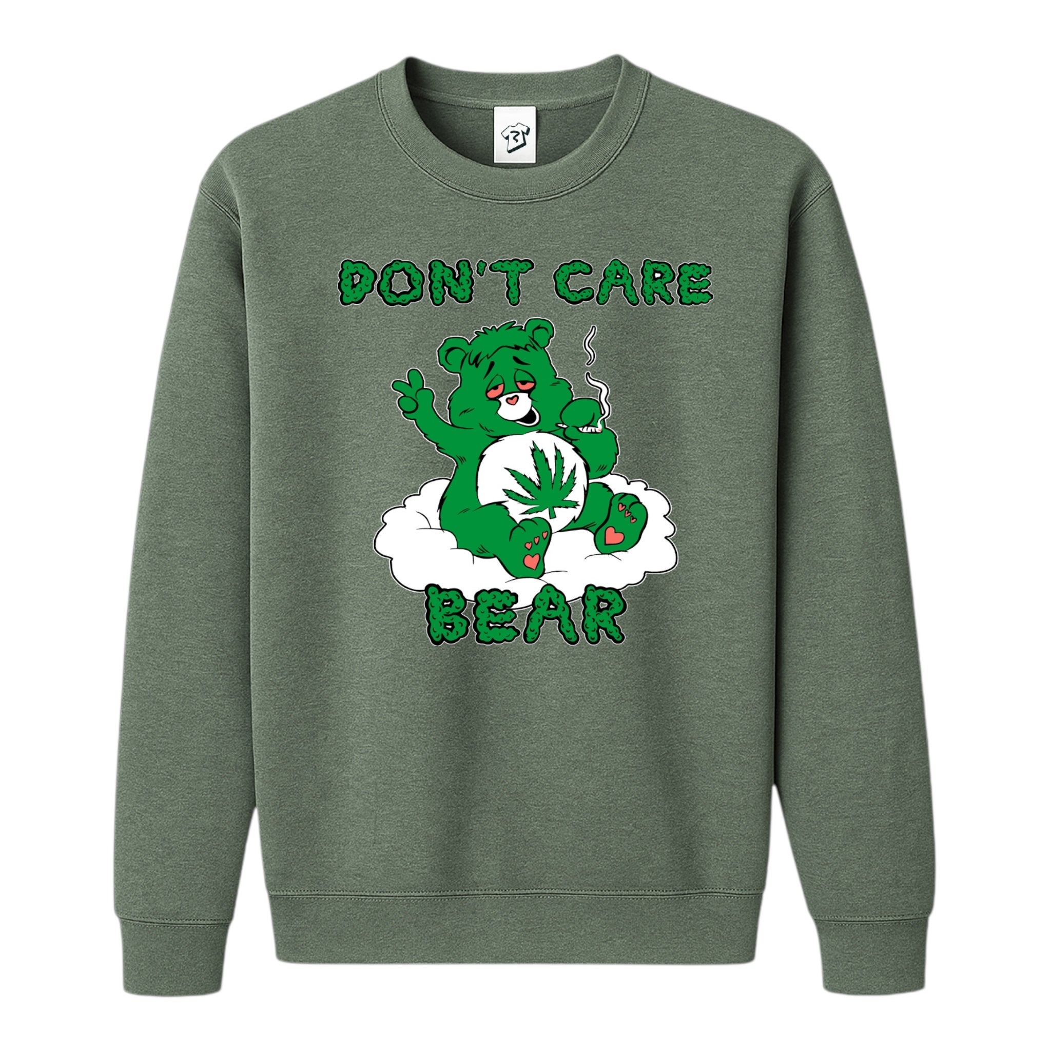 Don't Care Lazy Bear - Sweatshirt