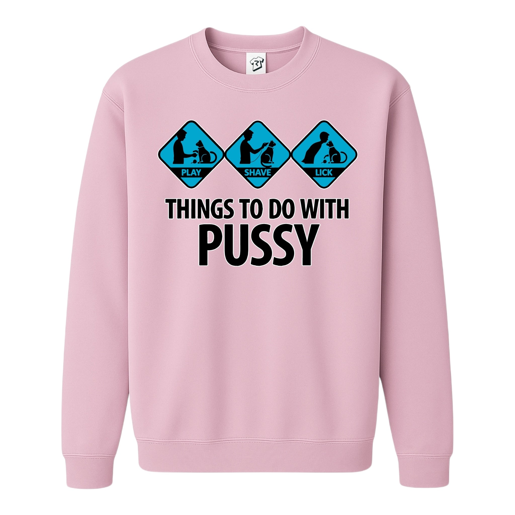 Tees Club crewneck sweatshirt Things to Do With Pussy - Sweatshirt Black Size M detail
