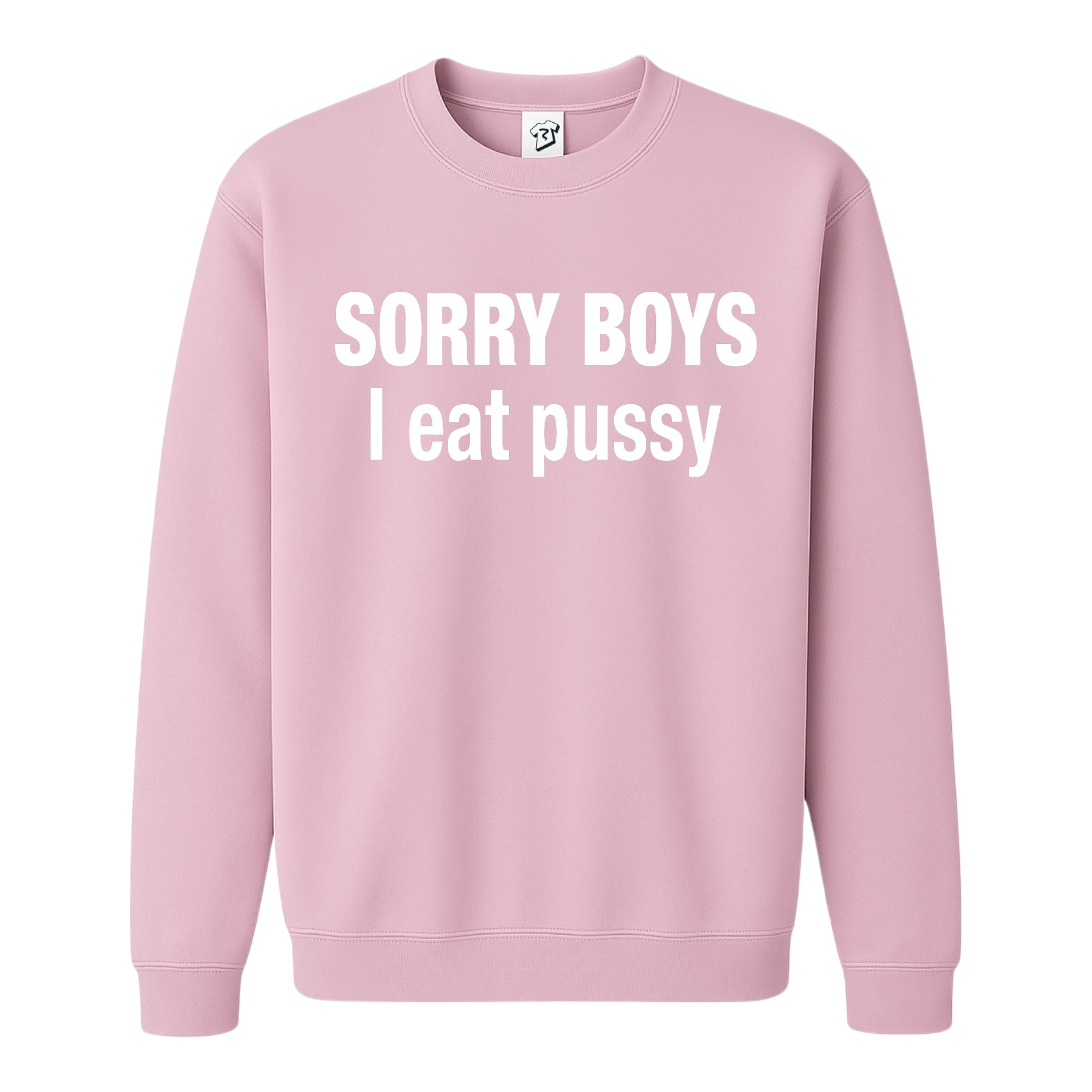 Tees Club crewneck sweatshirt Sorry Boys I Eat Pussy - Sweatshirt Black Size M detail