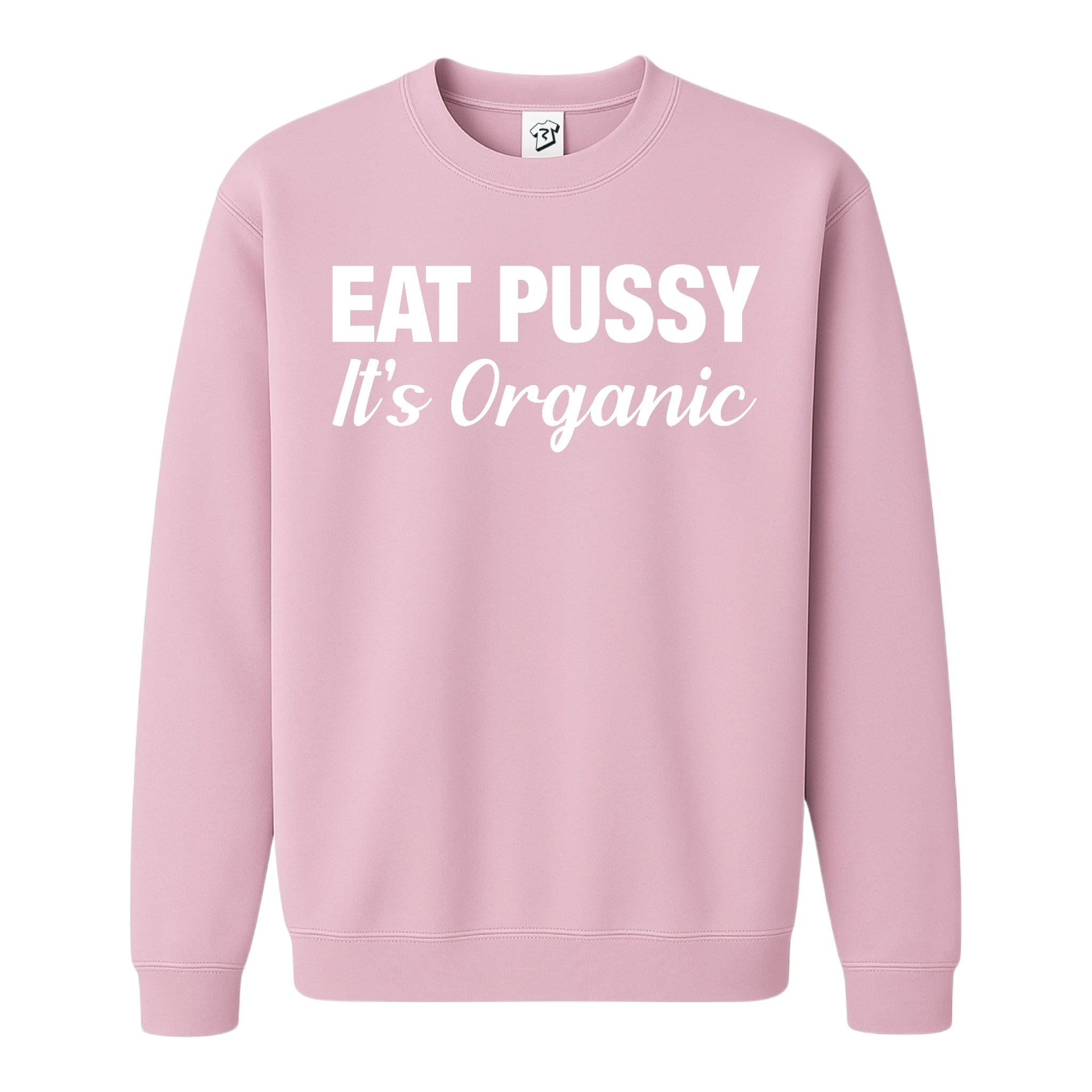 Tees Club crewneck sweatshirt Eat Pussy It's Organic - Sweatshirt Black Size M detail
