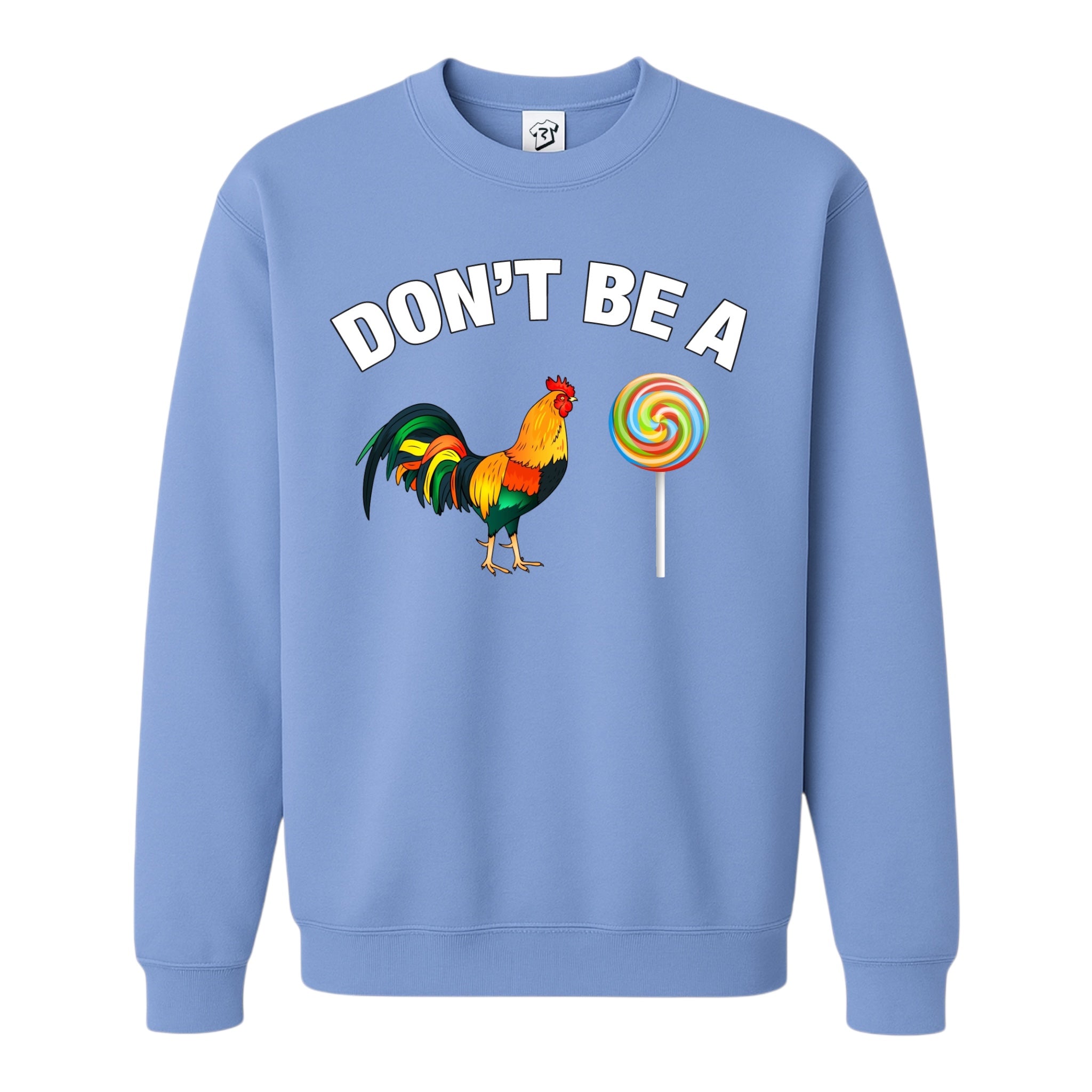 Tees Club crewneck sweatshirt Don't Be a Cock Sucker - Sweatshirt Black Size S back view