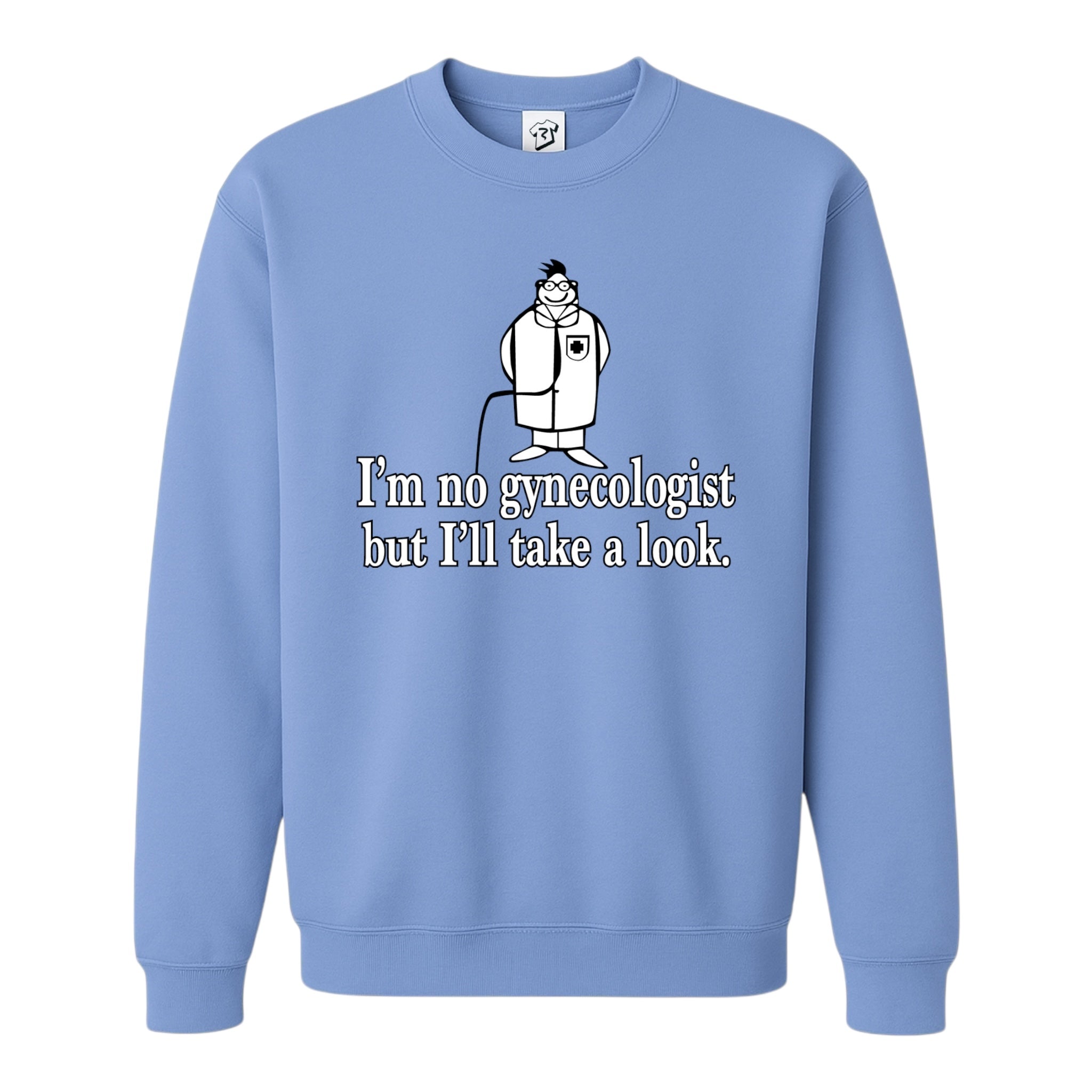 Tees Club crewneck sweatshirt I'm No Gynecologist But I'll Take a Look - Sweatshirt Black Size M detail