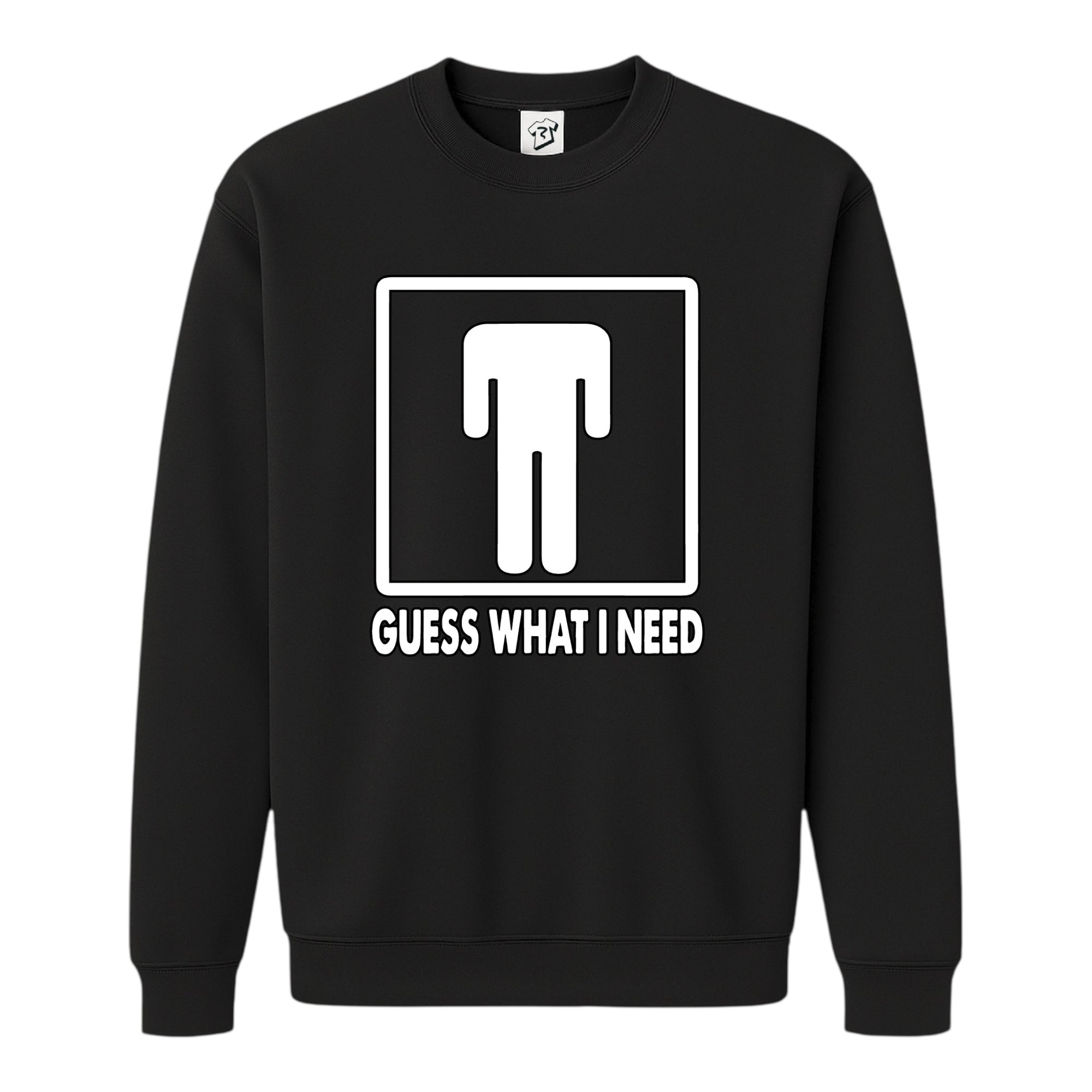 Tees Club crewneck sweatshirt Guess What I Need - Sweatshirt Black Size S back view