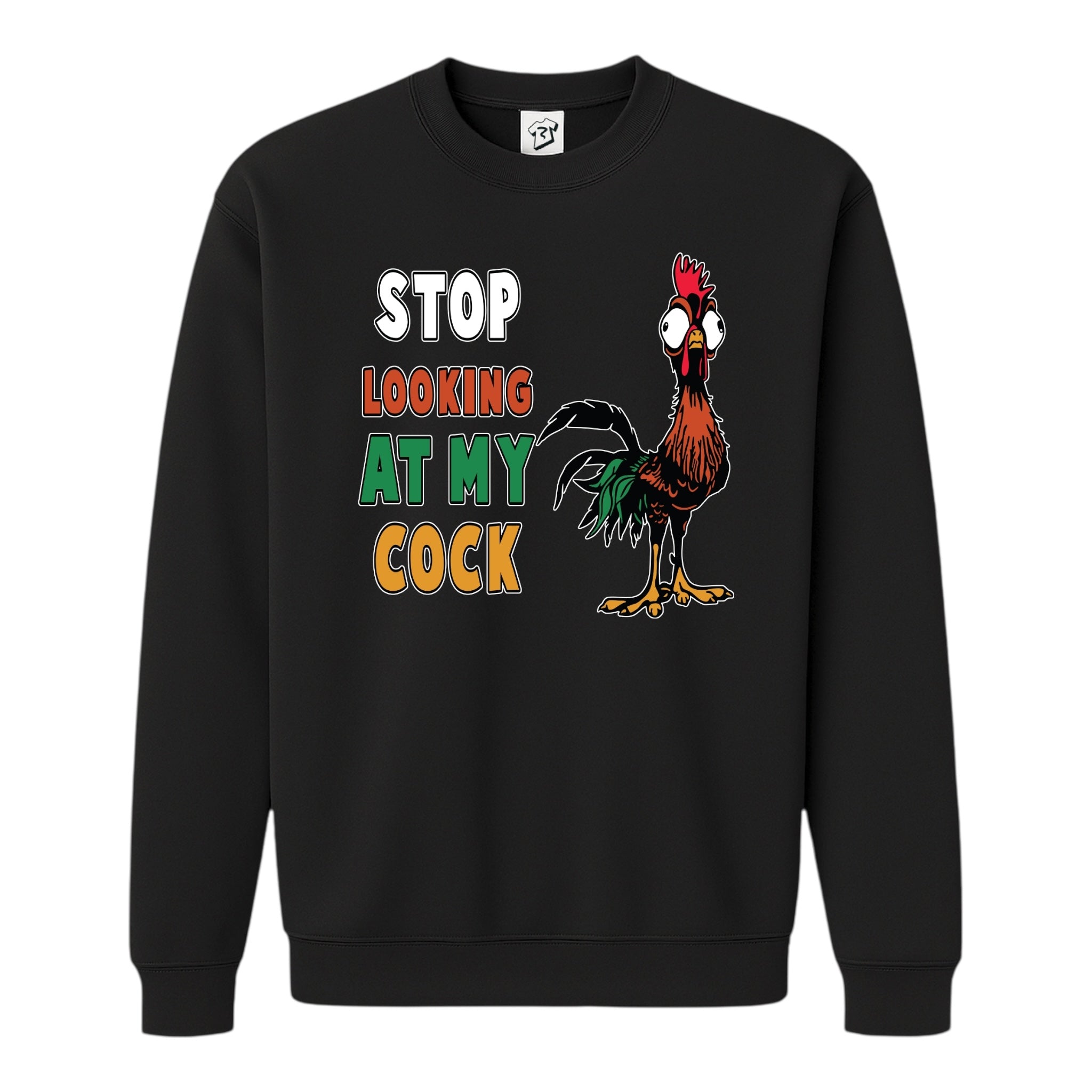 Tees Club crewneck sweatshirt Stop Looking At My Cock - Sweatshirt Black Size S front view