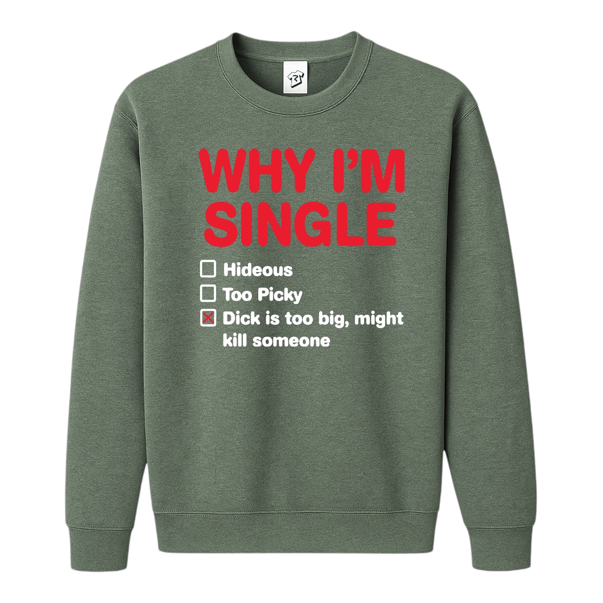 Tees Club crewneck sweatshirt Why I'm Single? - Sweatshirt Black Size S back view