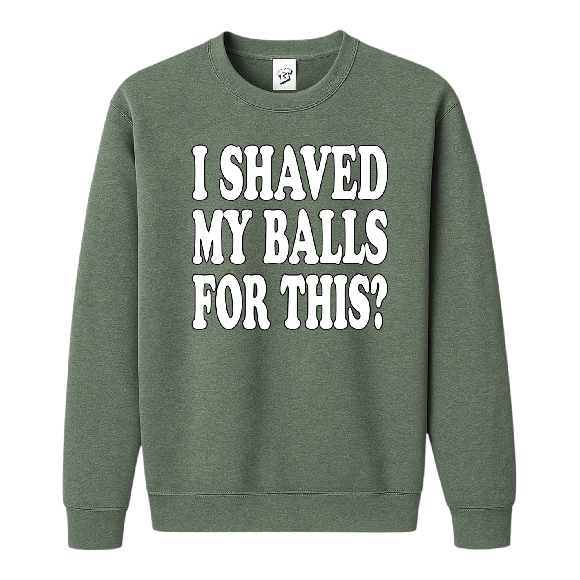 Tees Club crewneck sweatshirt I Shaved My Balls for This? - Sweatshirt Black Size S back view
