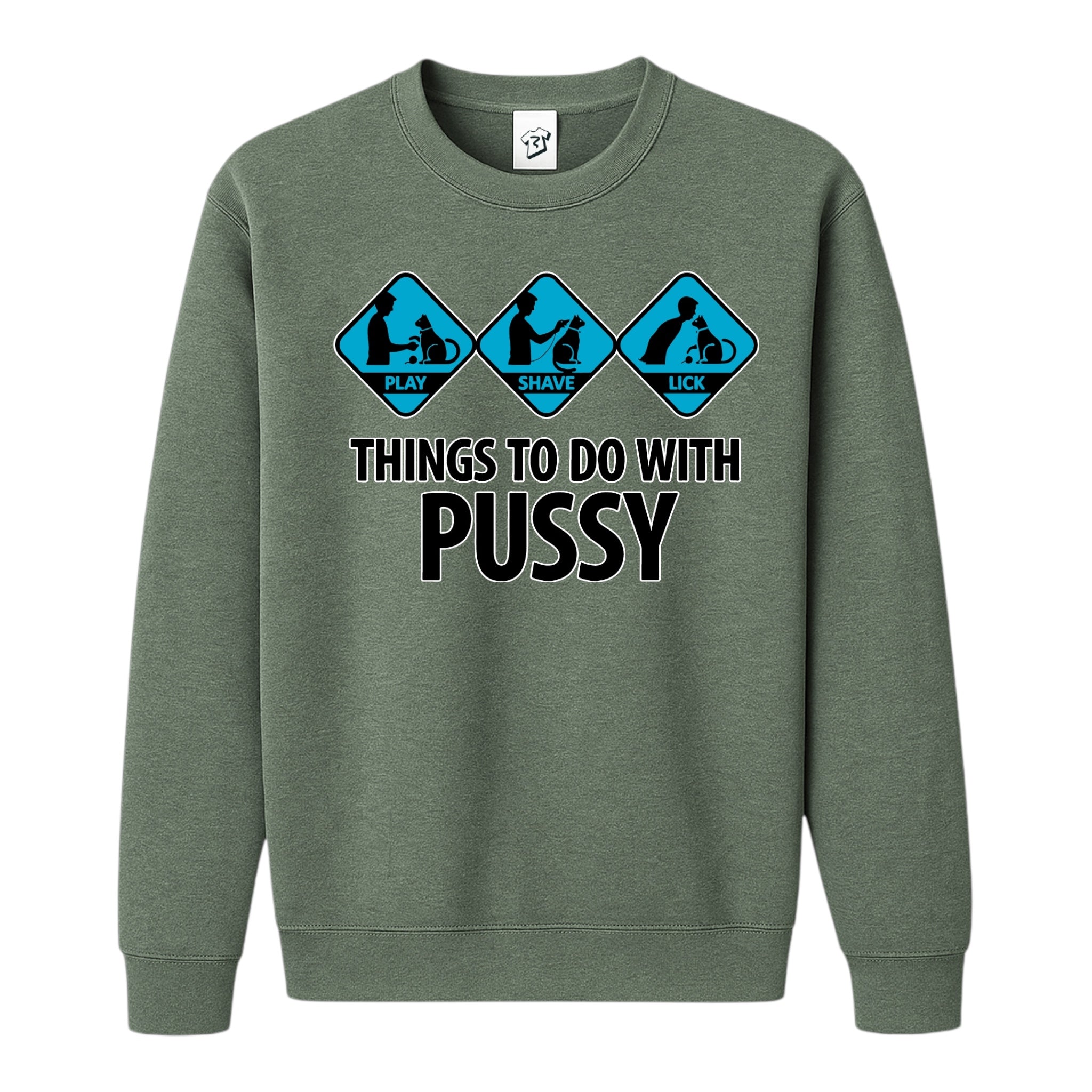 Tees Club crewneck sweatshirt Things to Do With Pussy - Sweatshirt Black Size S back view