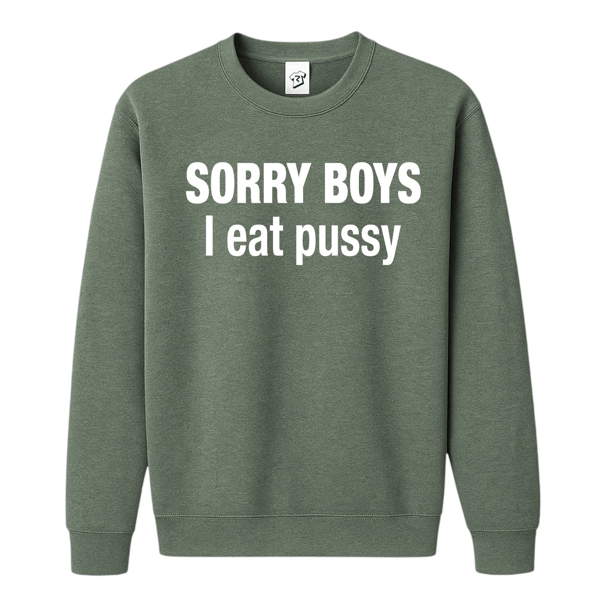 Tees Club crewneck sweatshirt Sorry Boys I Eat Pussy - Sweatshirt Black Size S back view