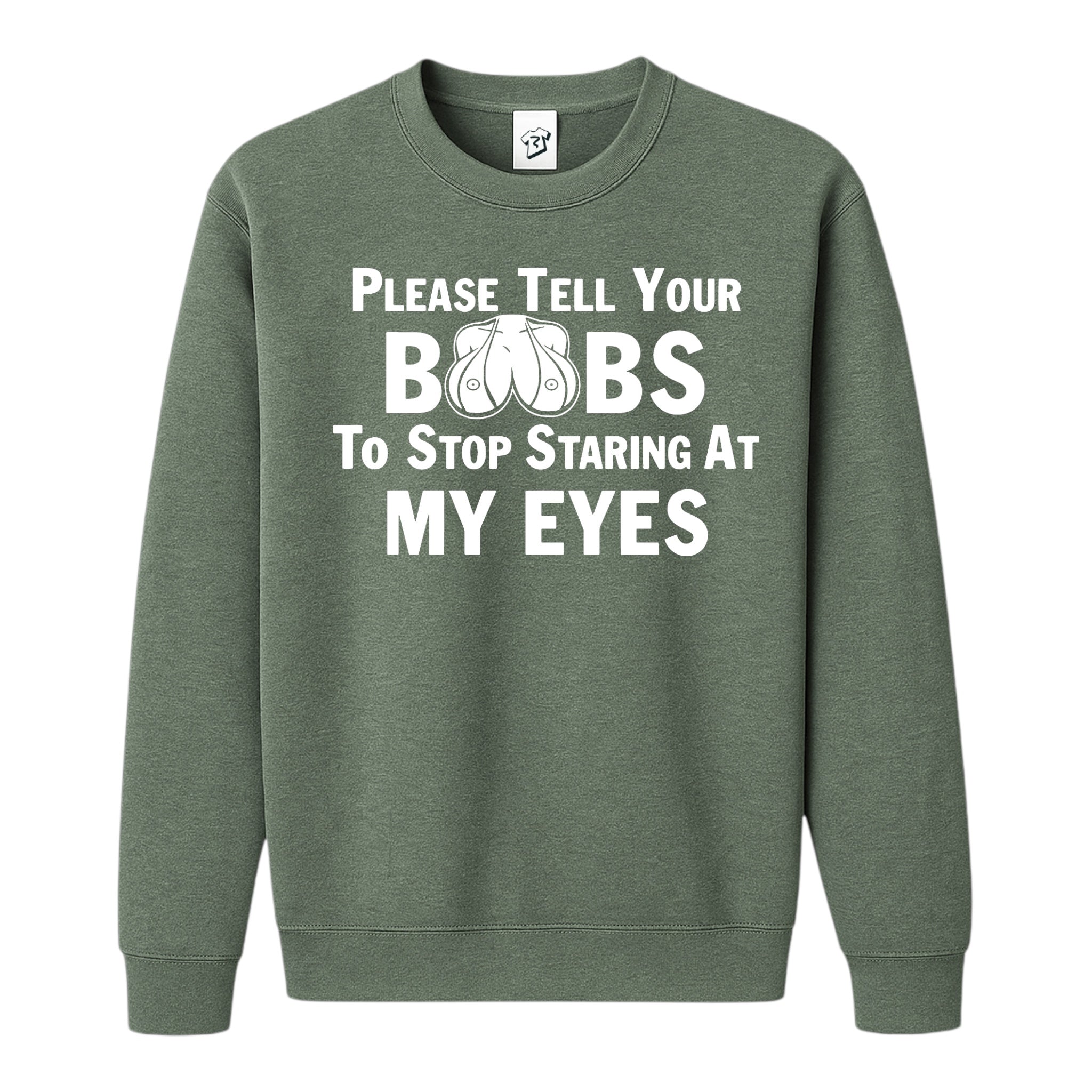 Tees Club crewneck sweatshirt Please Tell Your Boobs to Stop Staring At My Eyes - Sweatshirt Black Size S back view