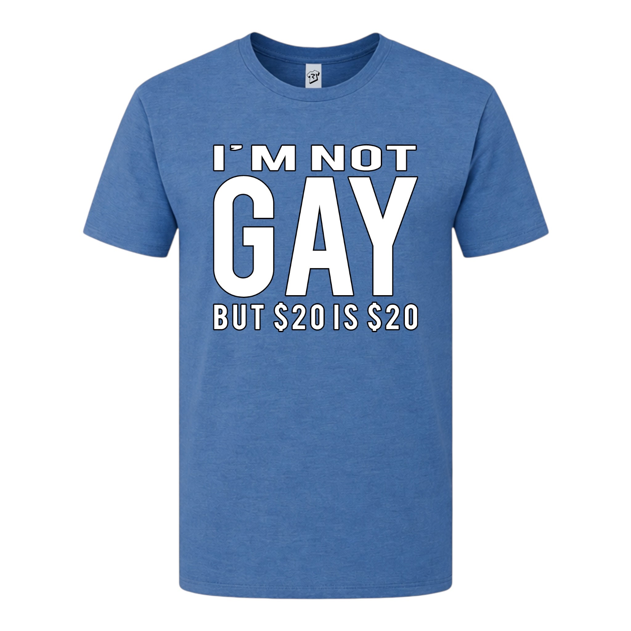 Tees Club graphic tee I'm Not Gay But $20 Is $20 - Premium Tee Black Size L detail