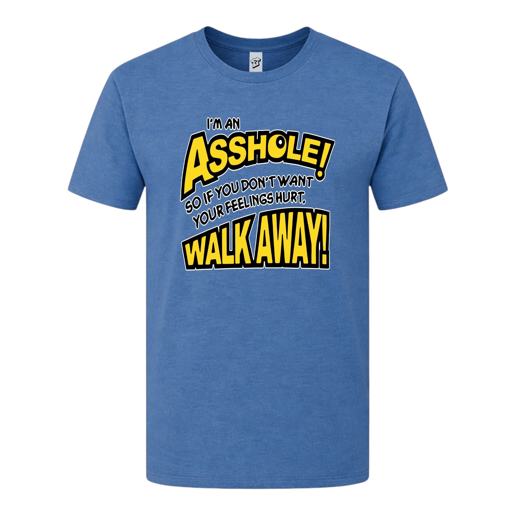 Tees Club graphic tee I'm an Asshole so If You Don't Want Your Feelings Hurt Walk Away! - Premium Tee Black Size L detail