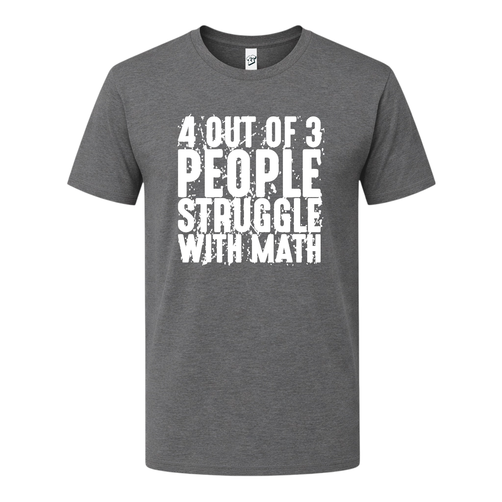 Tees Club graphic tee 4 Out of 3 People Struggle With Math - Premium Tee Black Size XL detail