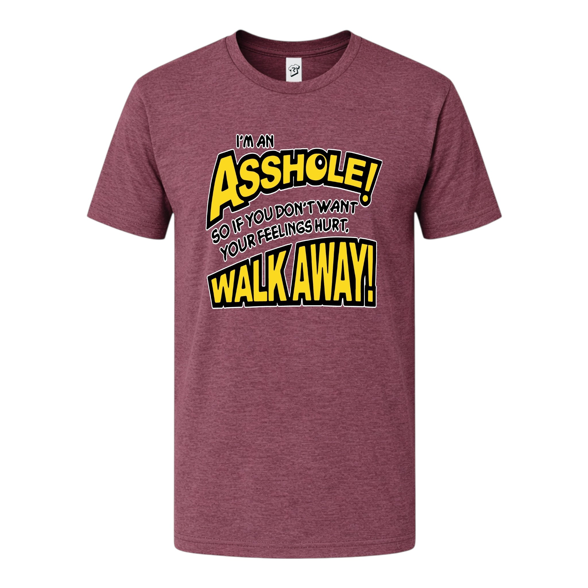 Tees Club graphic tee I'm an Asshole so If You Don't Want Your Feelings Hurt Walk Away! - Premium Tee Black Size XL detail