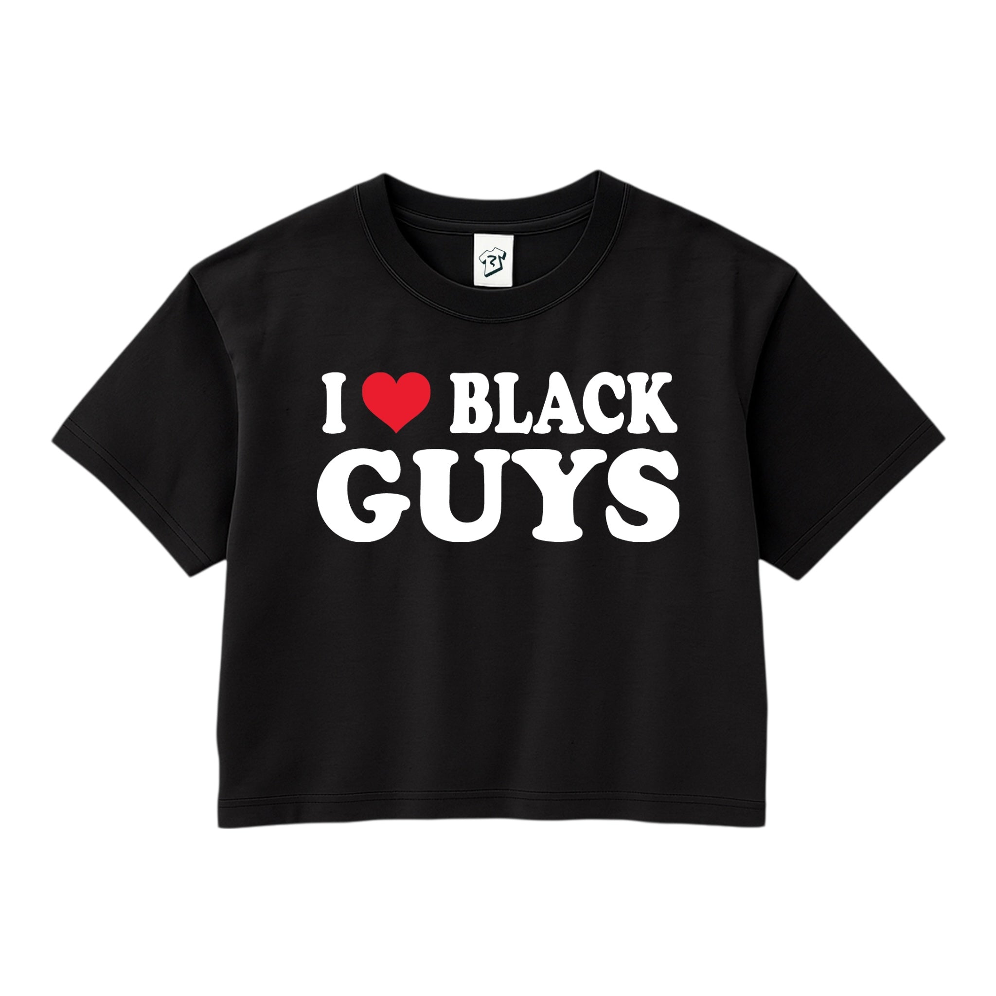 Tees Club crop top I Love Black Guys - Crop Top Black Size XS front view
