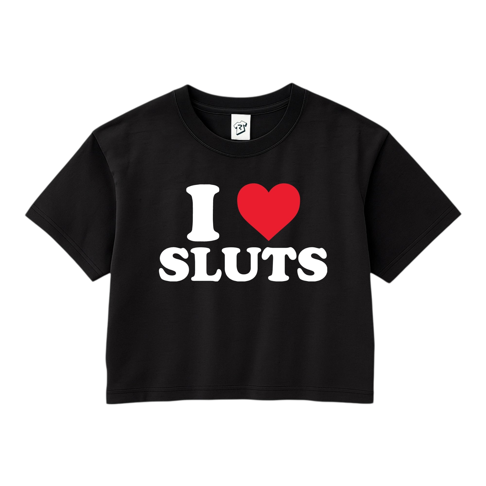 Tees Club crop top I Love Sluts - Crop Top Black Size XS front view