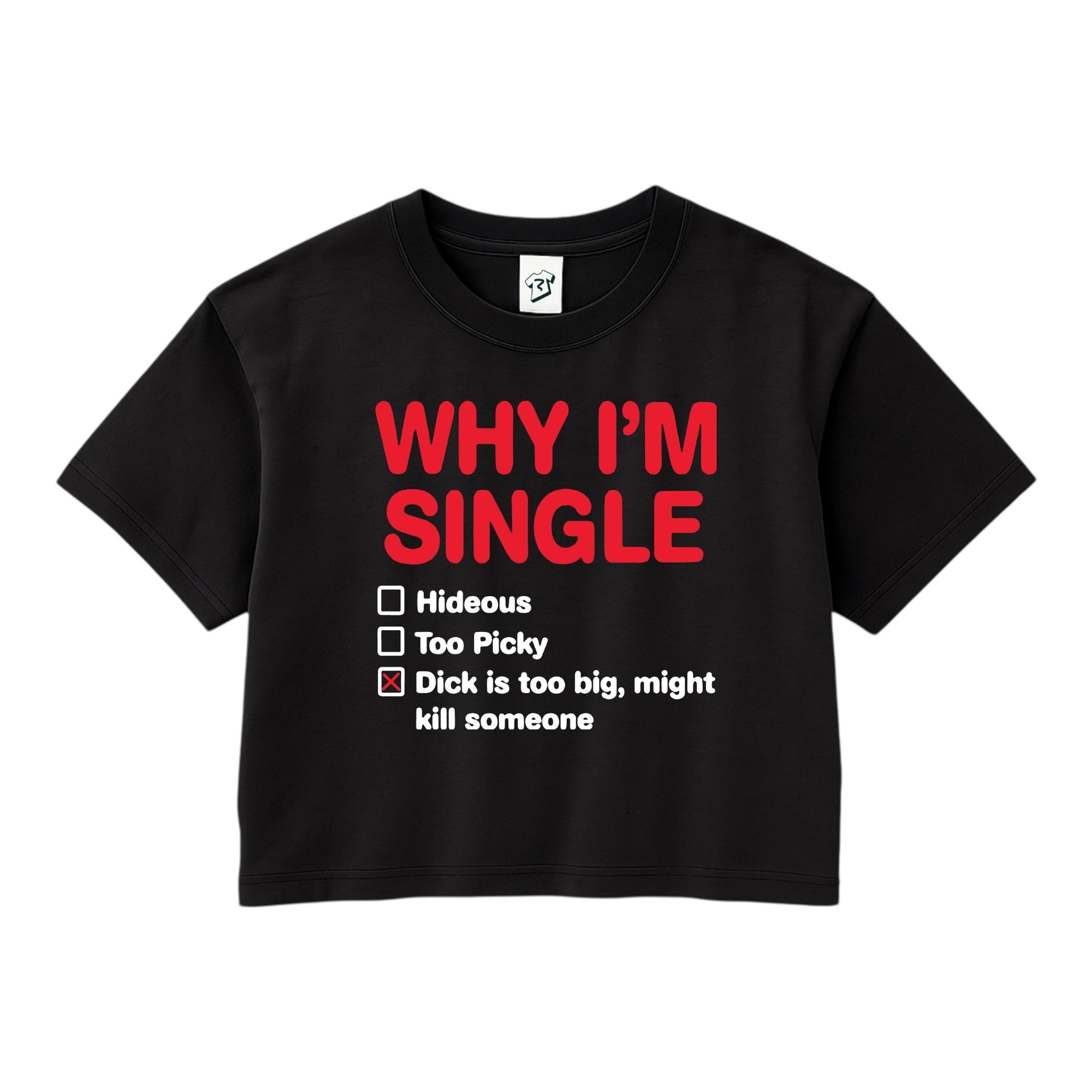 Tees Club crop top Why I'm Single? - Crop Top Black Size XS front view
