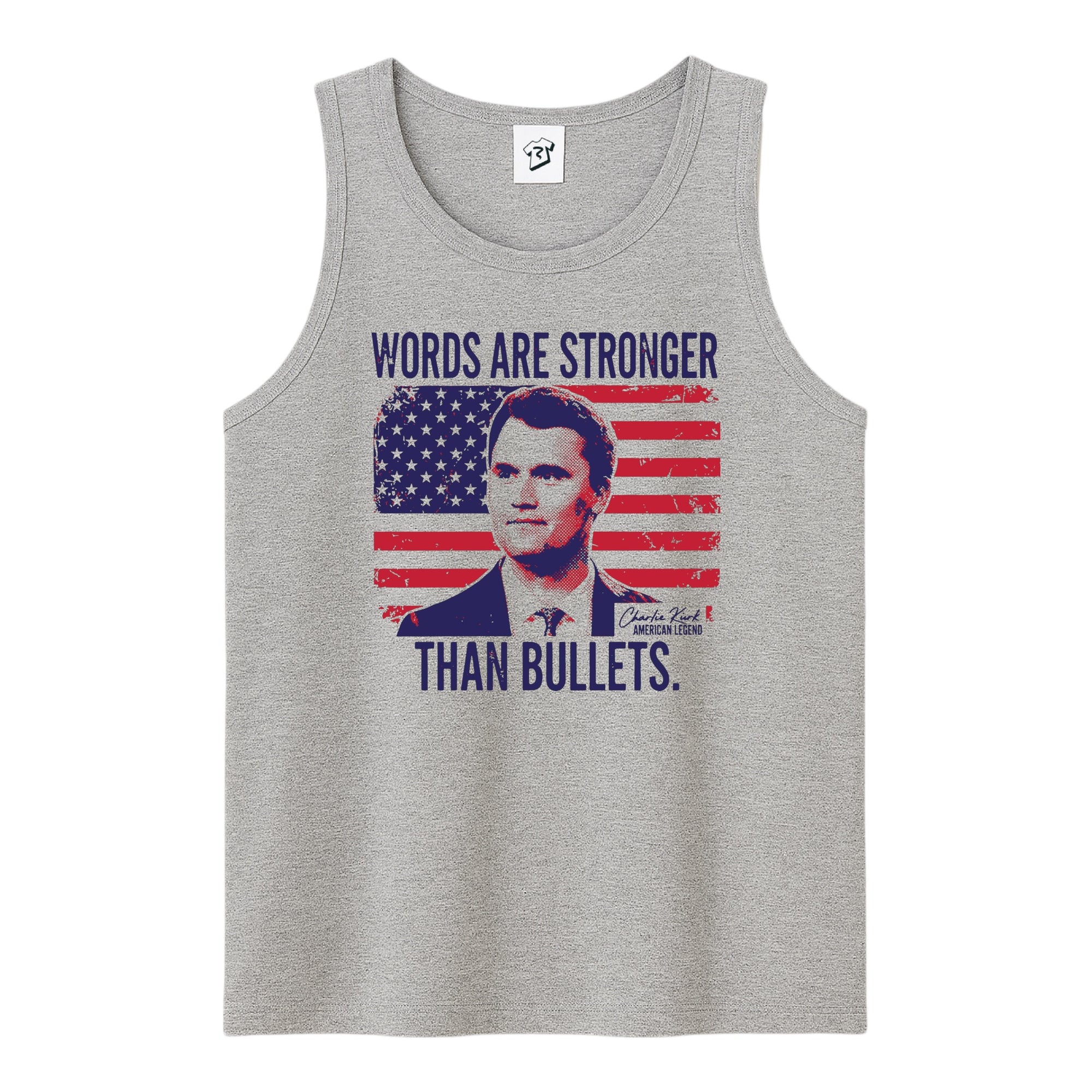 Tees Club tank top Words Are Stronger Than Bullets Charlie Kirk - Tank Top Sport-Grey Size S front view